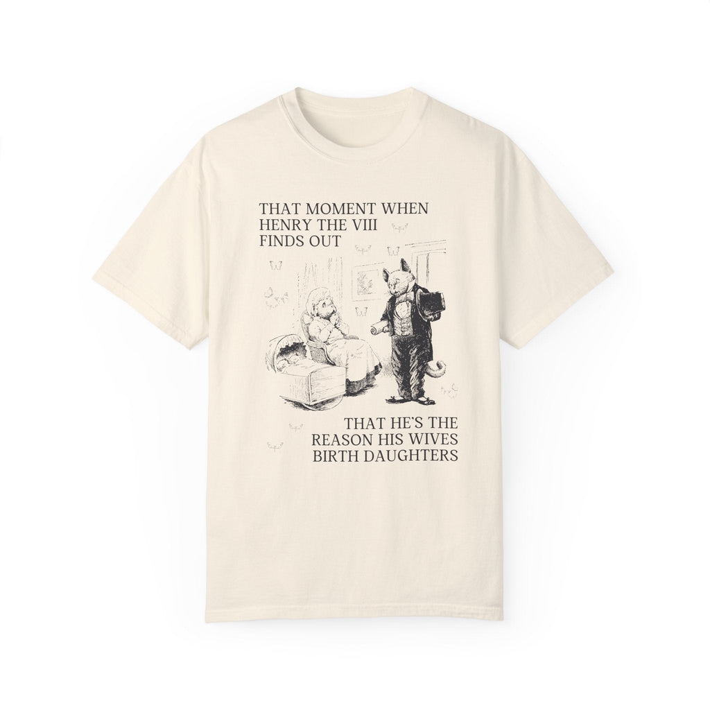 Funny Tudor History Shirt - Opal and June