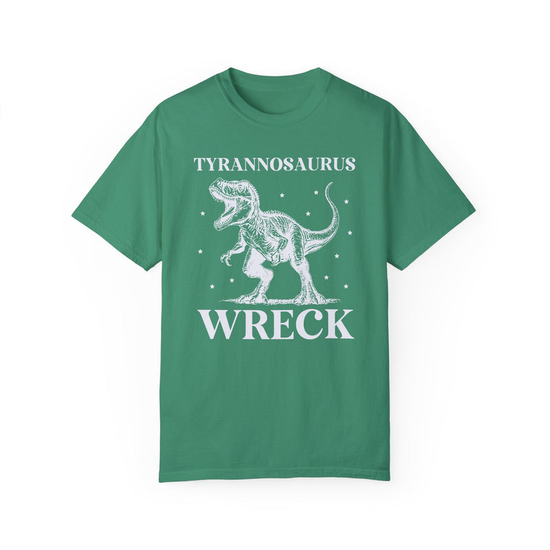 Funny Unhinged Dinosaur Shirt: Tyrannosaurus Wreck - Opal and June