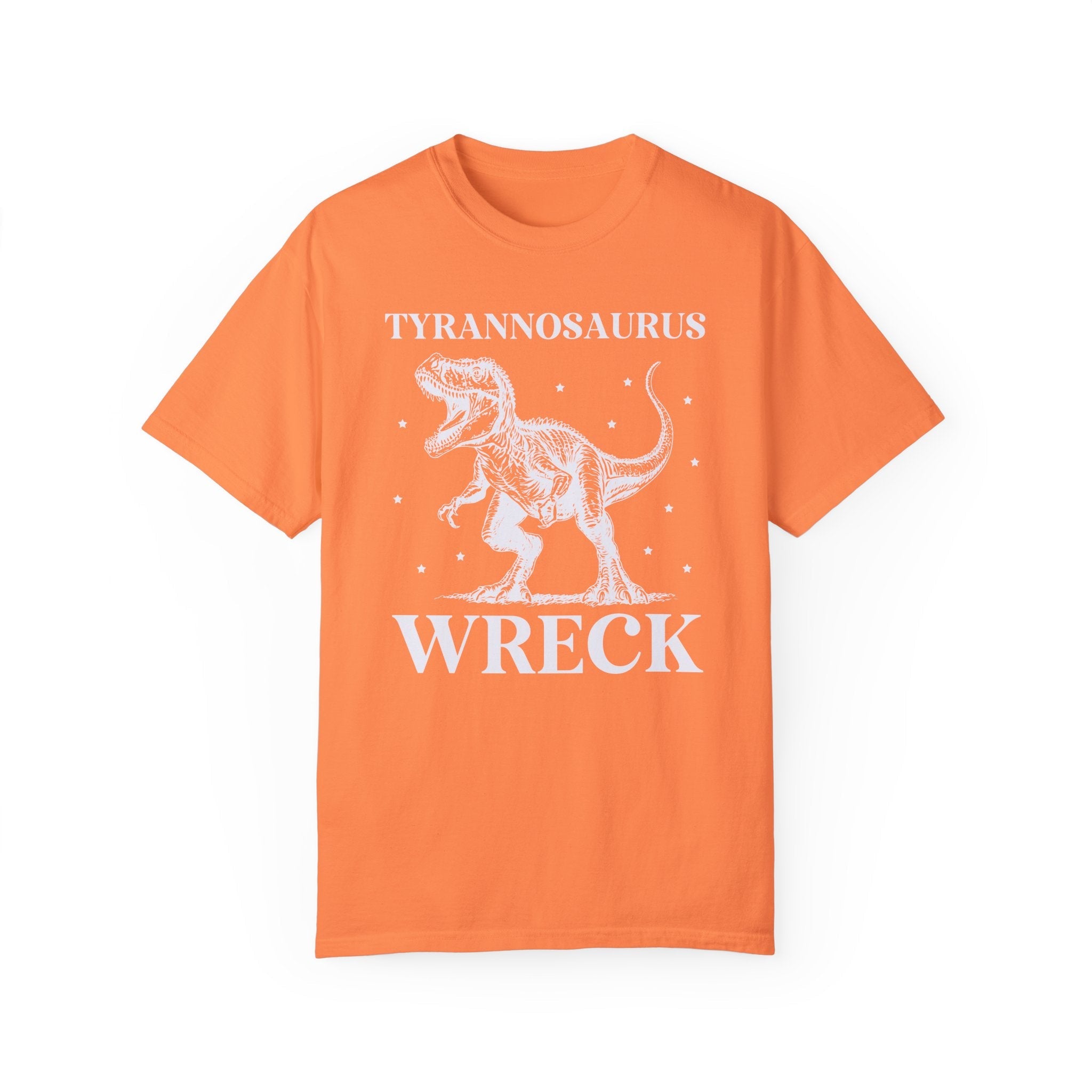 Funny Unhinged Dinosaur Shirt: Tyrannosaurus Wreck - Opal and June