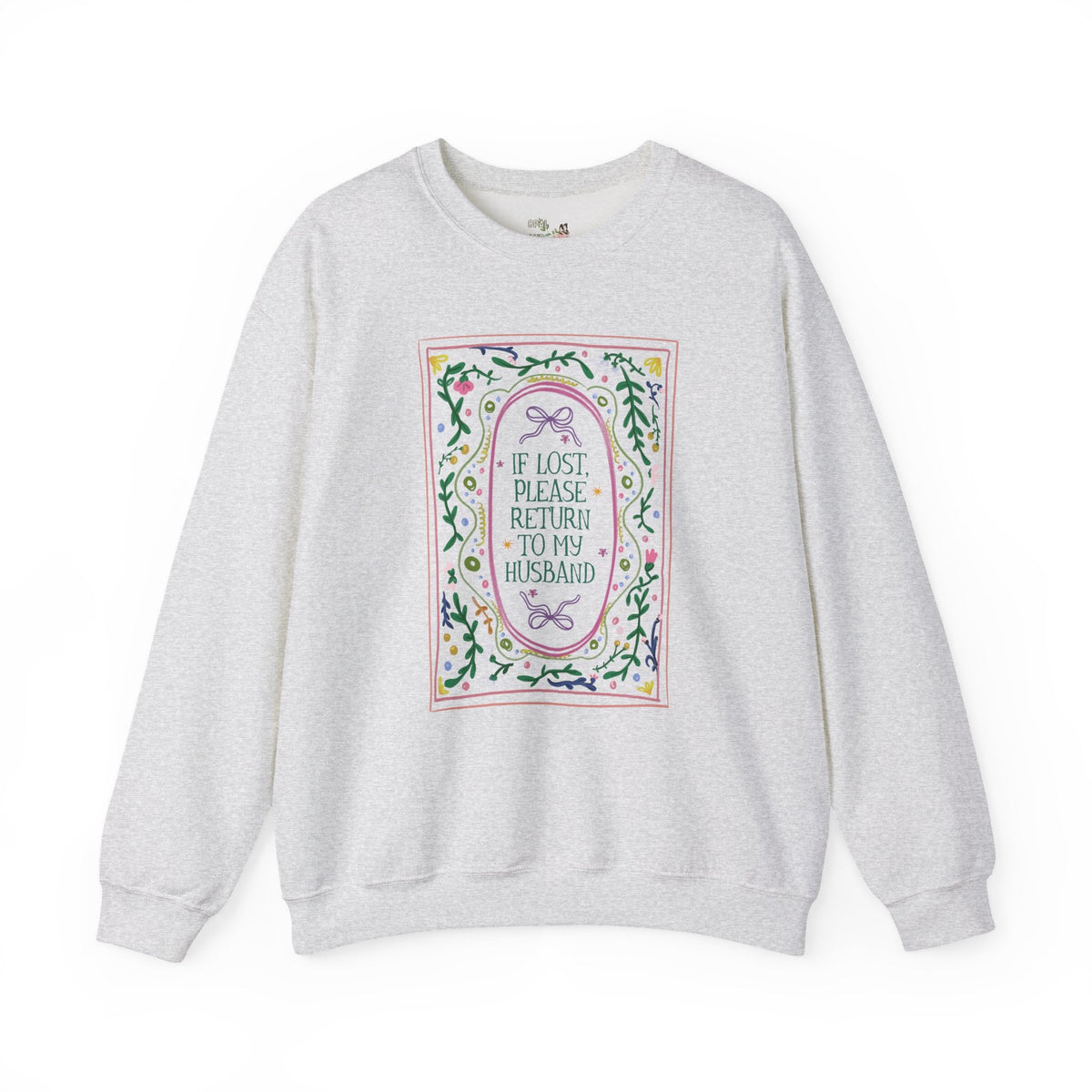 Funny Wife Sweatshirt for Newly Engaged Bride or Newly Married Wife, Silly Maximalist Floral Whimsy Wife Crewneck from Husband or Spouse - Opal and June