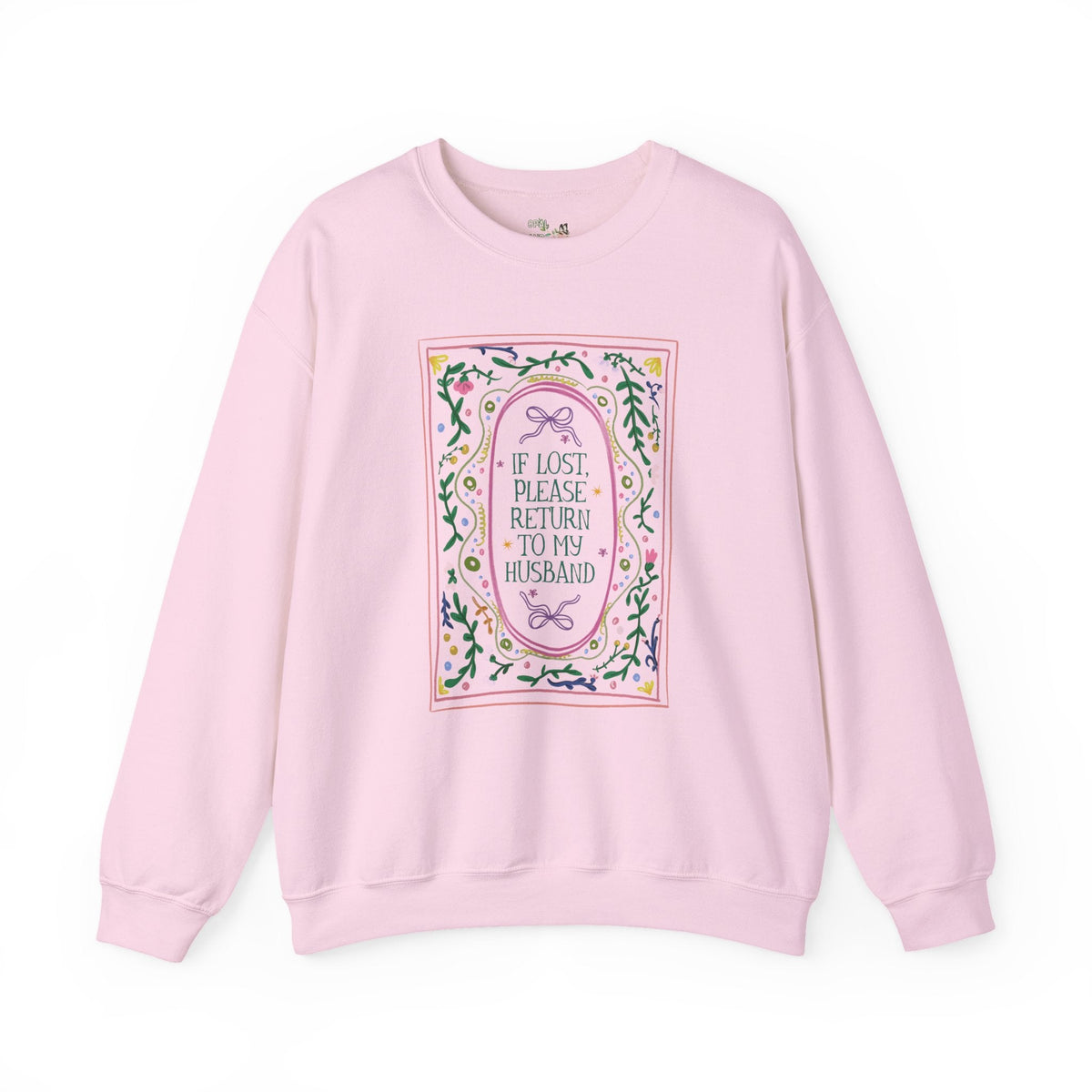 Funny Wife Sweatshirt for Newly Engaged Bride or Newly Married Wife, Silly Maximalist Floral Whimsy Wife Crewneck from Husband or Spouse - Opal and June