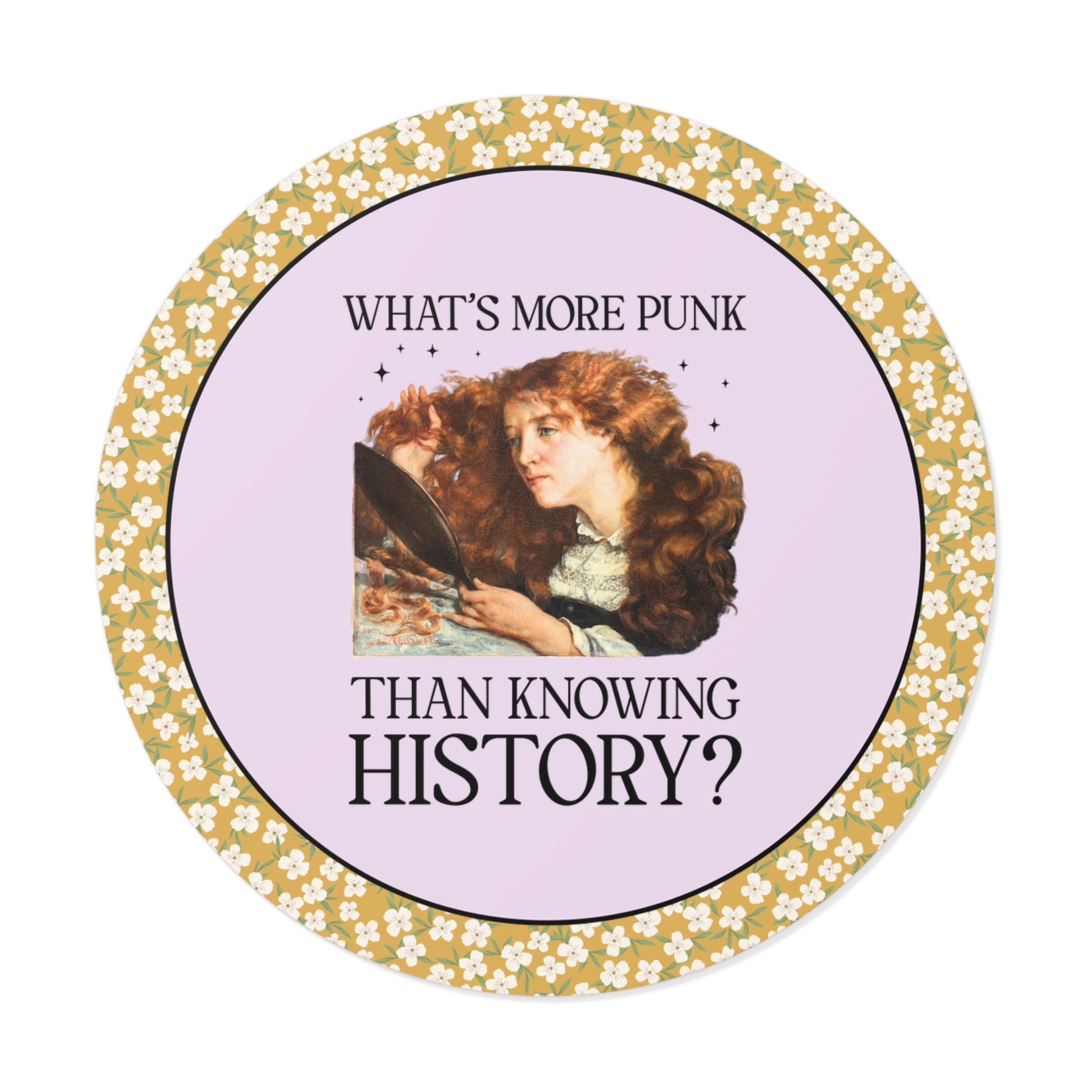 Funny Women's History Buff Sticker for History Lover: What's More Punk Than Knowing History Major Silly Feminist Sticker, Art Historian - Opal and June