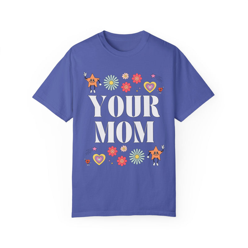 Funny Your Mom Shirt: Retro Aesthetic Gift for Mothers Day with Groovy Doodles | Groovy Retro T-Shirt for Mom or Mom of Friend Group - Opal and June