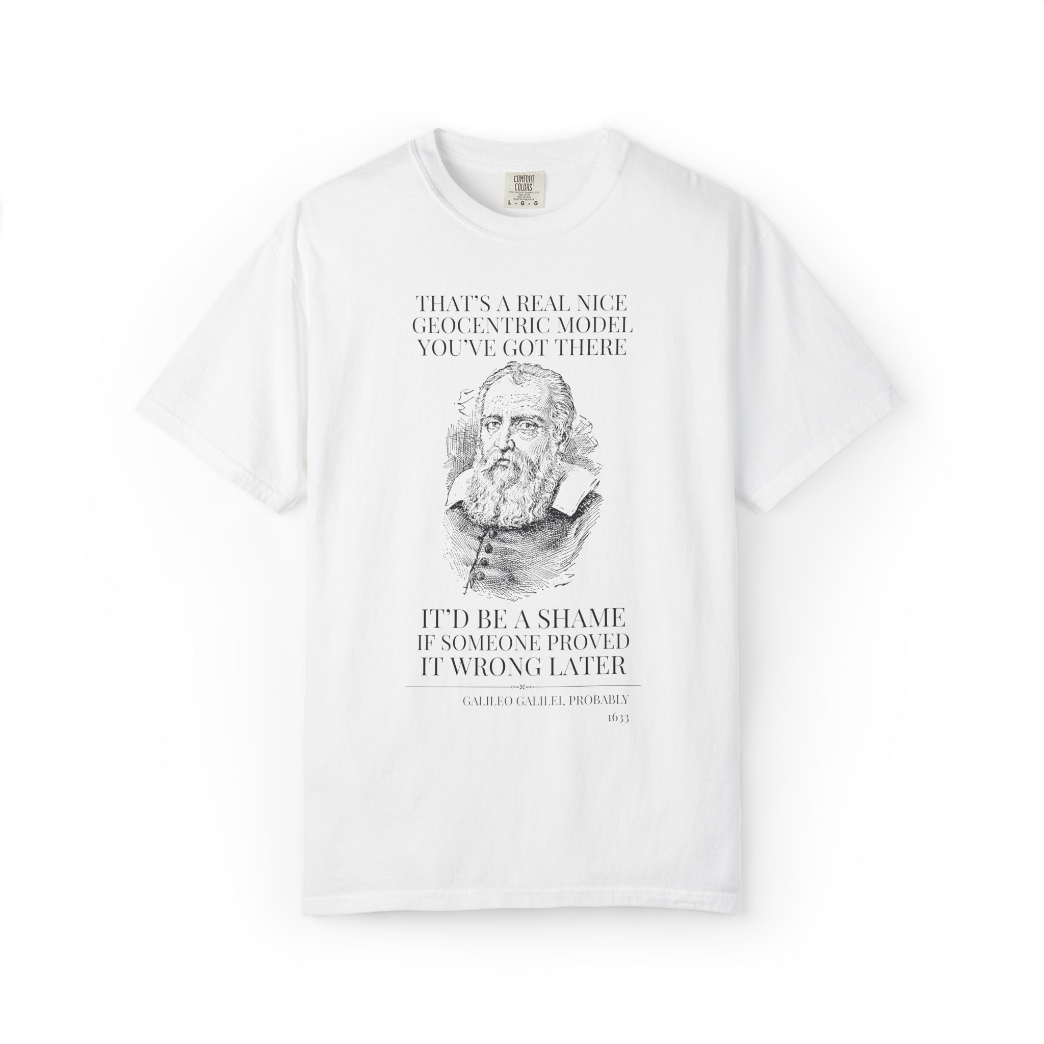 Galileo Galilei Italian History Buff Tee Shirt: 16th Century Astronomy and Physics, Science Teacher T-Shirt for Space Lover, World History - Opal and June