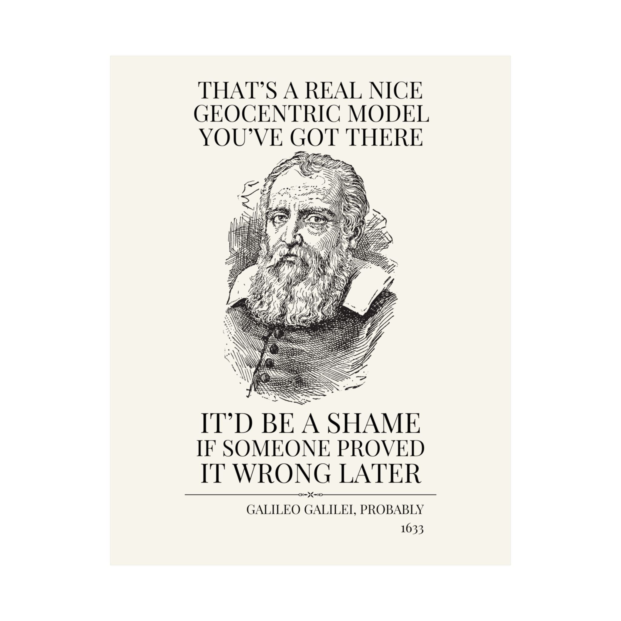 Galileo Galilei: That's a Real Nice Geocentric Model - Opal and June