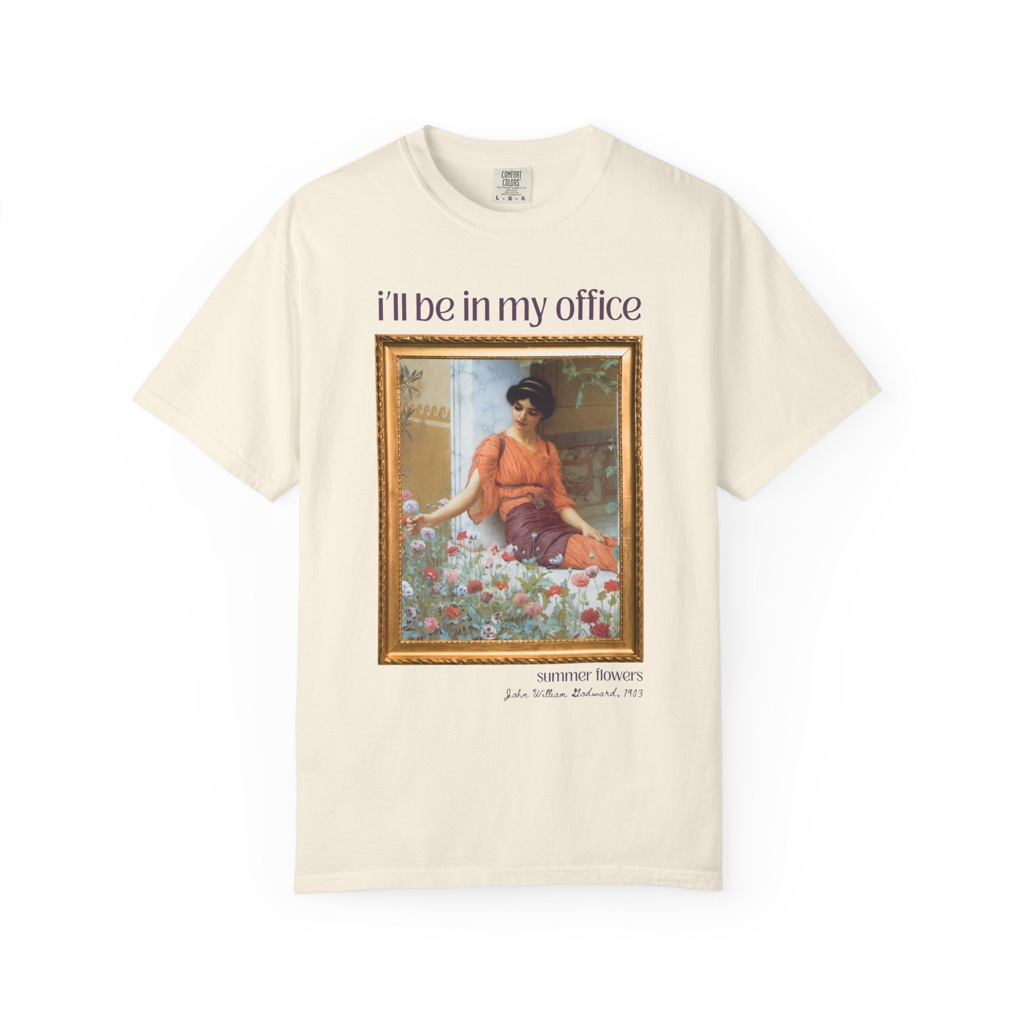 Gardening Art History Tee Shirt: I'll Be In My Office, Boho Flower Farmer T-Shirt, Summer Flowers by John William Godward, European Artist - Opal and June