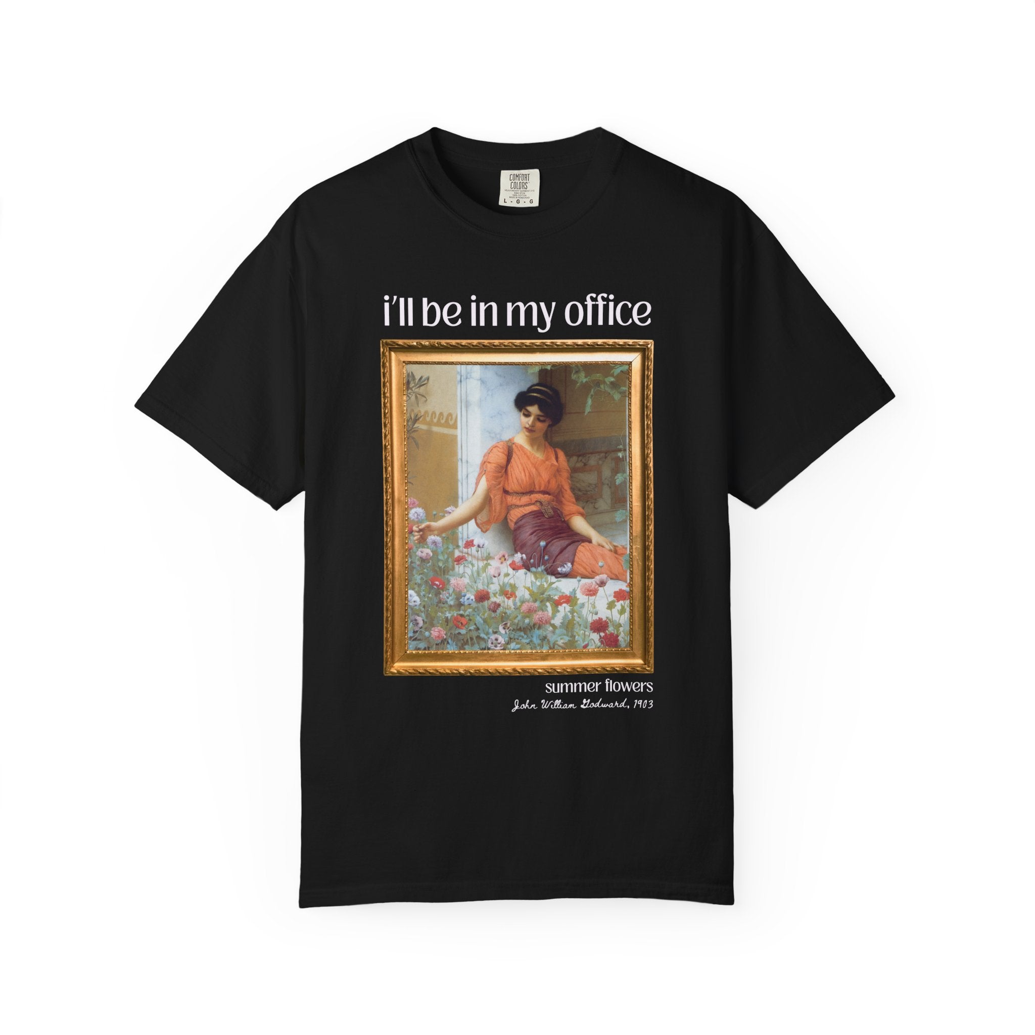 Gardening Art History Tee Shirt: I'll Be In My Office, Boho Flower Farmer T-Shirt, Summer Flowers by John William Godward, European Artist - Opal and June