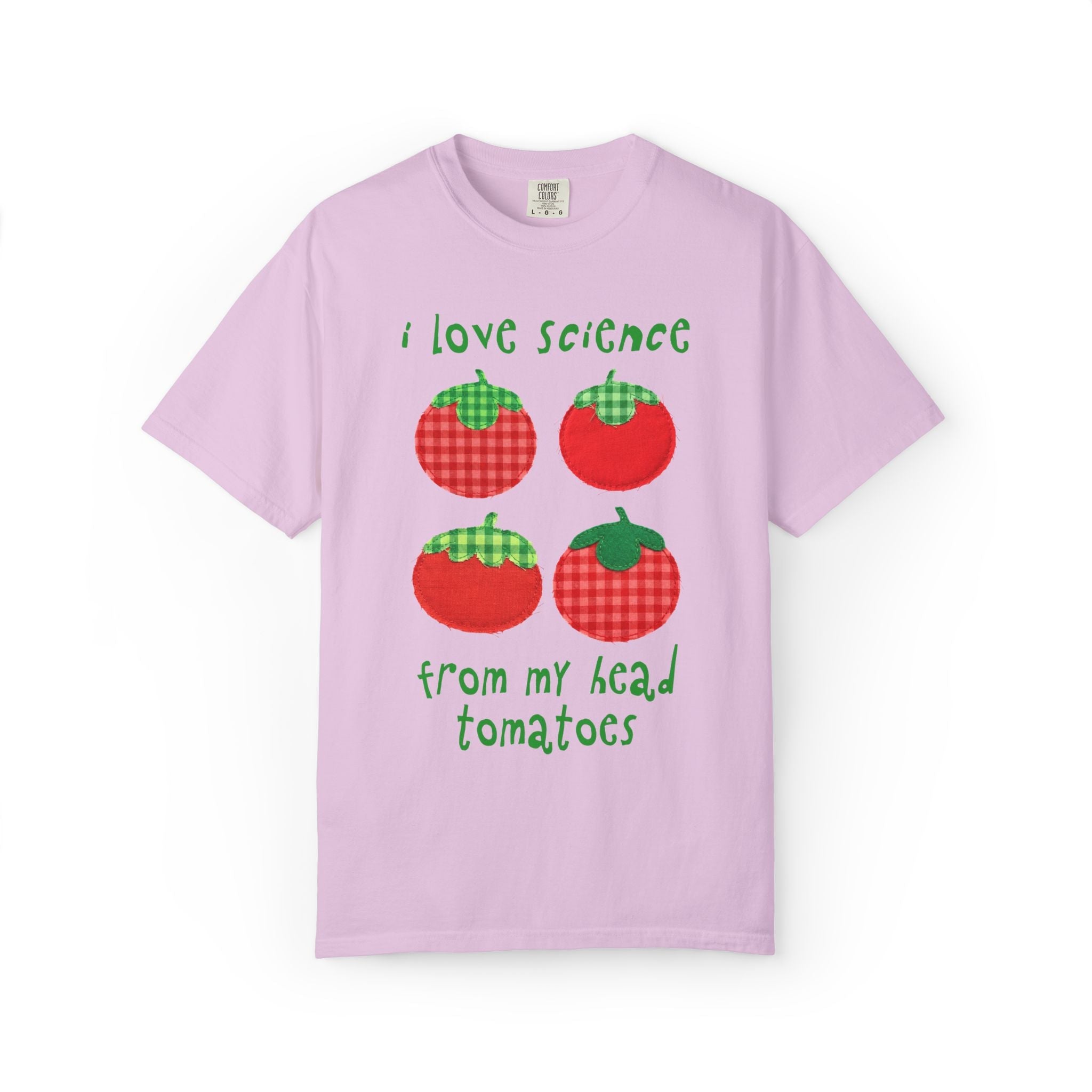 Gardening Science Teacher Shirt: I Love Science from My Head Tomatoes, Cute Vegetable Gardener, Tomato Lover, Back to School, Women in STEM - Opal and June