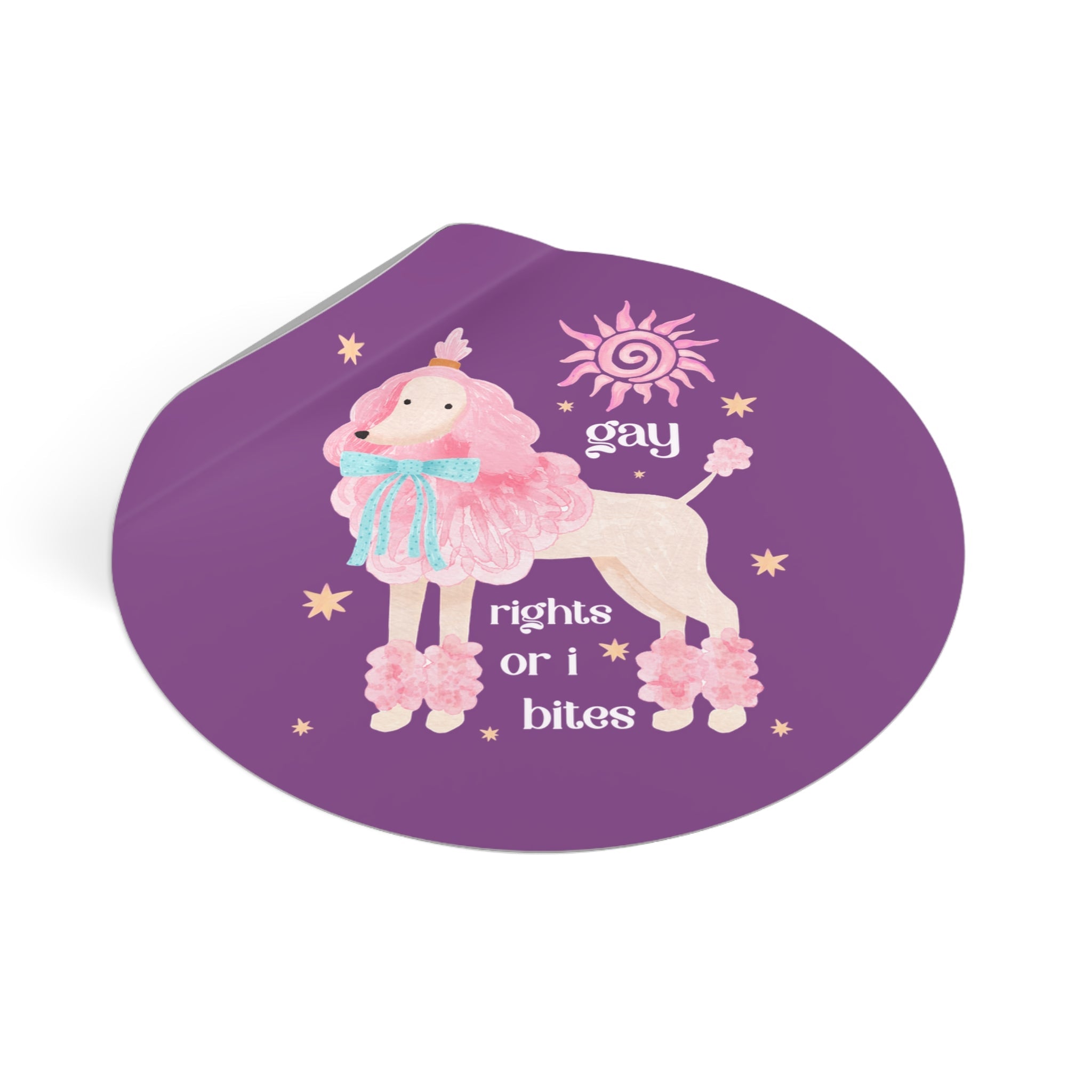 Gay Rights or I Bites: Funny Animal Lover Sticker for Pride Month, Cute LGBTQ+ Sticker with Poodle, Cozy Dreamcore Lesbian or Gay Ally Decal - Opal and June