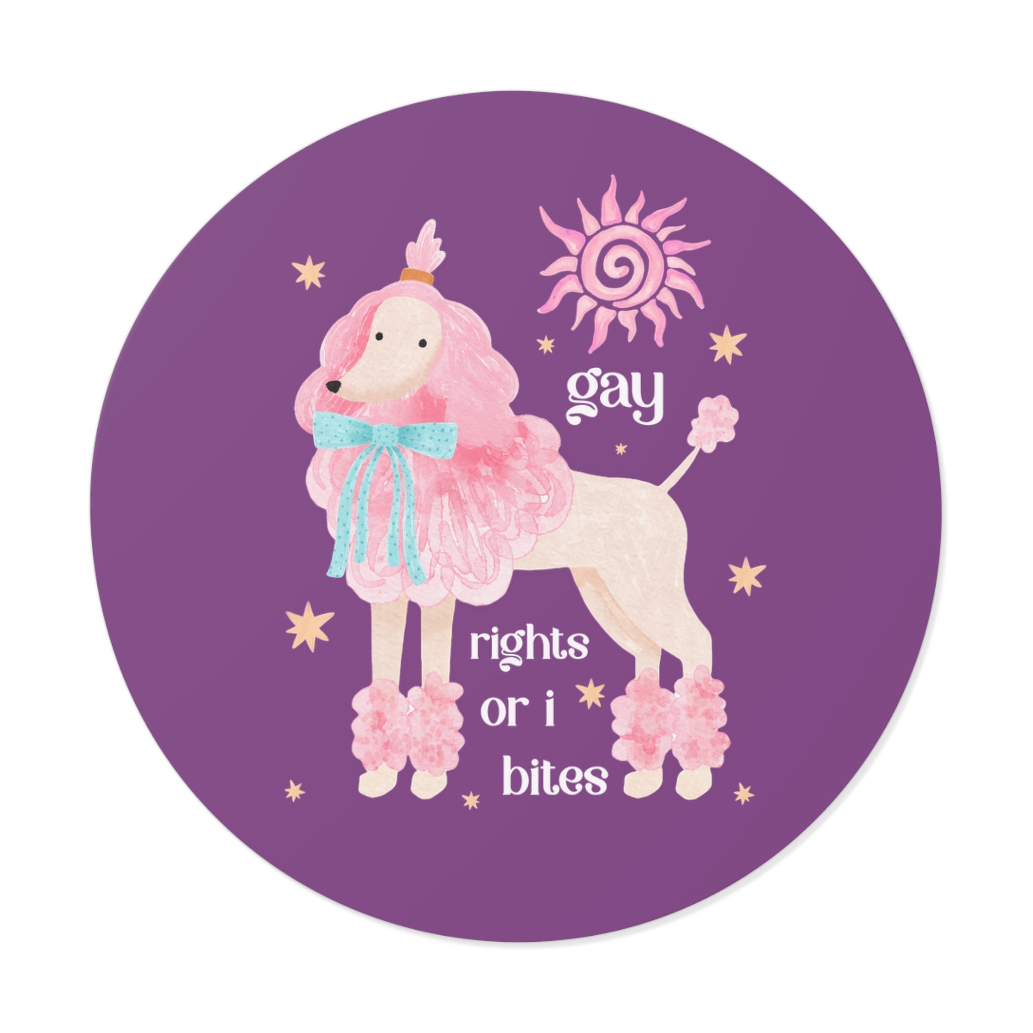 Gay Rights or I Bites: Funny Animal Lover Sticker for Pride Month, Cute LGBTQ+ Sticker with Poodle, Cozy Dreamcore Lesbian or Gay Ally Decal - Opal and June