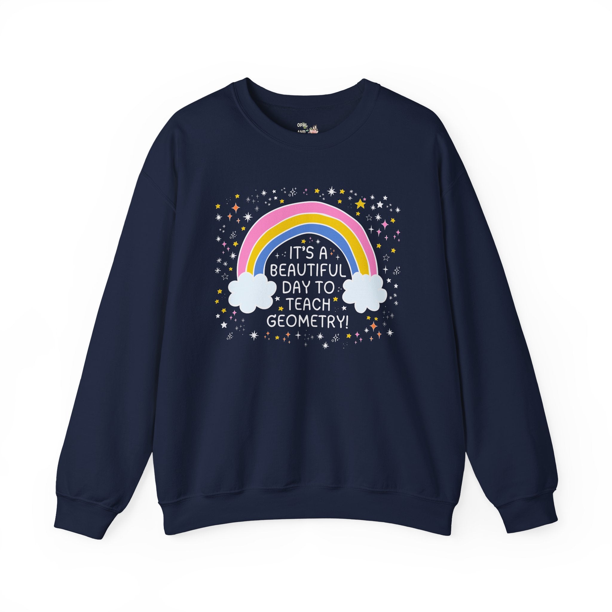 Geometry Teacher Sweatshirt with Stars, High School Philosophy Teacher Gift, Matching Teacher Shirt with Rainbow, Math Back to School Shirt - Opal and June