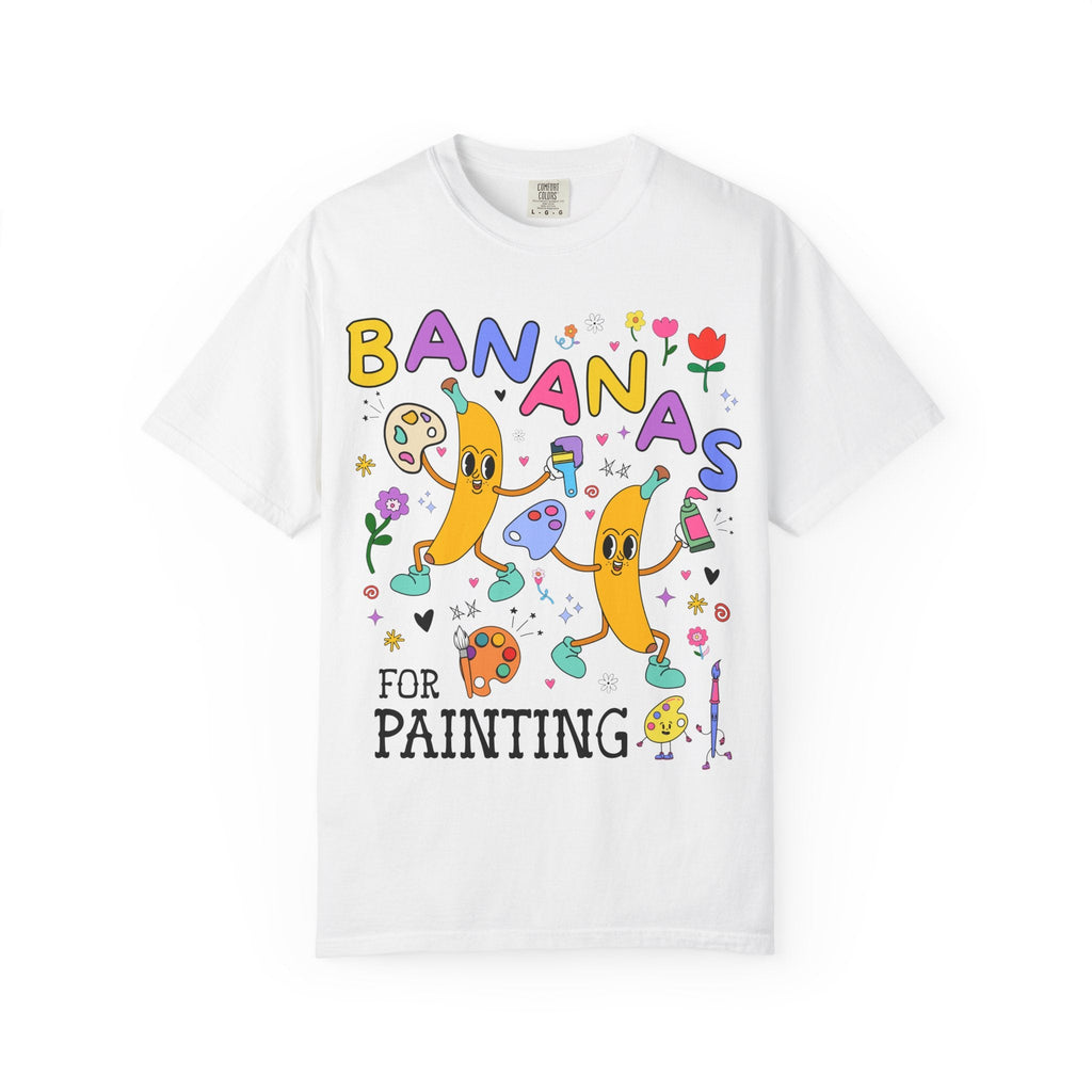 Gift for Painter or High School Art Teacher: Bananas for Painting, Funny Saying Tee for Watercolor Artist or Oil Painter, Elementary Teacher - Opal and June