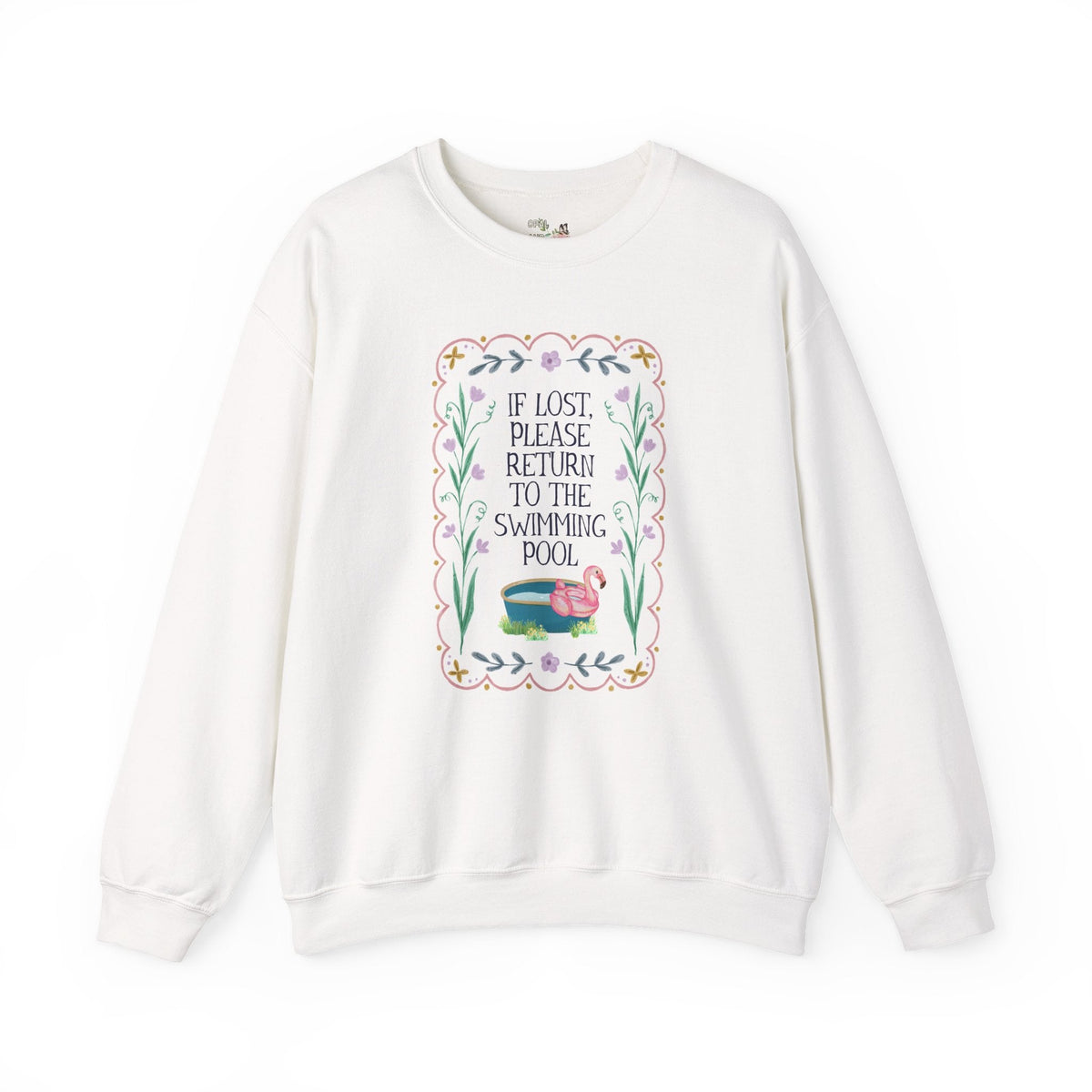 Gift for Swimmer: If Lost, Please Return to the Swimming Pool, Funny Sarcastic Nostalgic Sweatshirt for Mom with a Pool or High School Swim Team - Opal and June