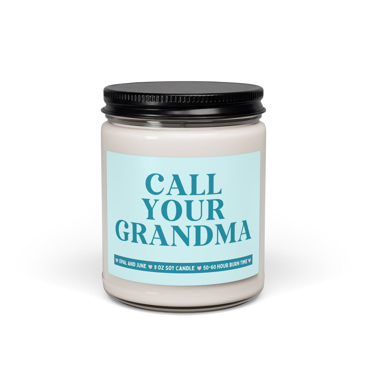 Gift from Grandma for Grandson or Granddaughter: Call Your Grandma, Funny Saying 9 Oz Soy Candle for College Student, Adult Grandchild - Opal and June