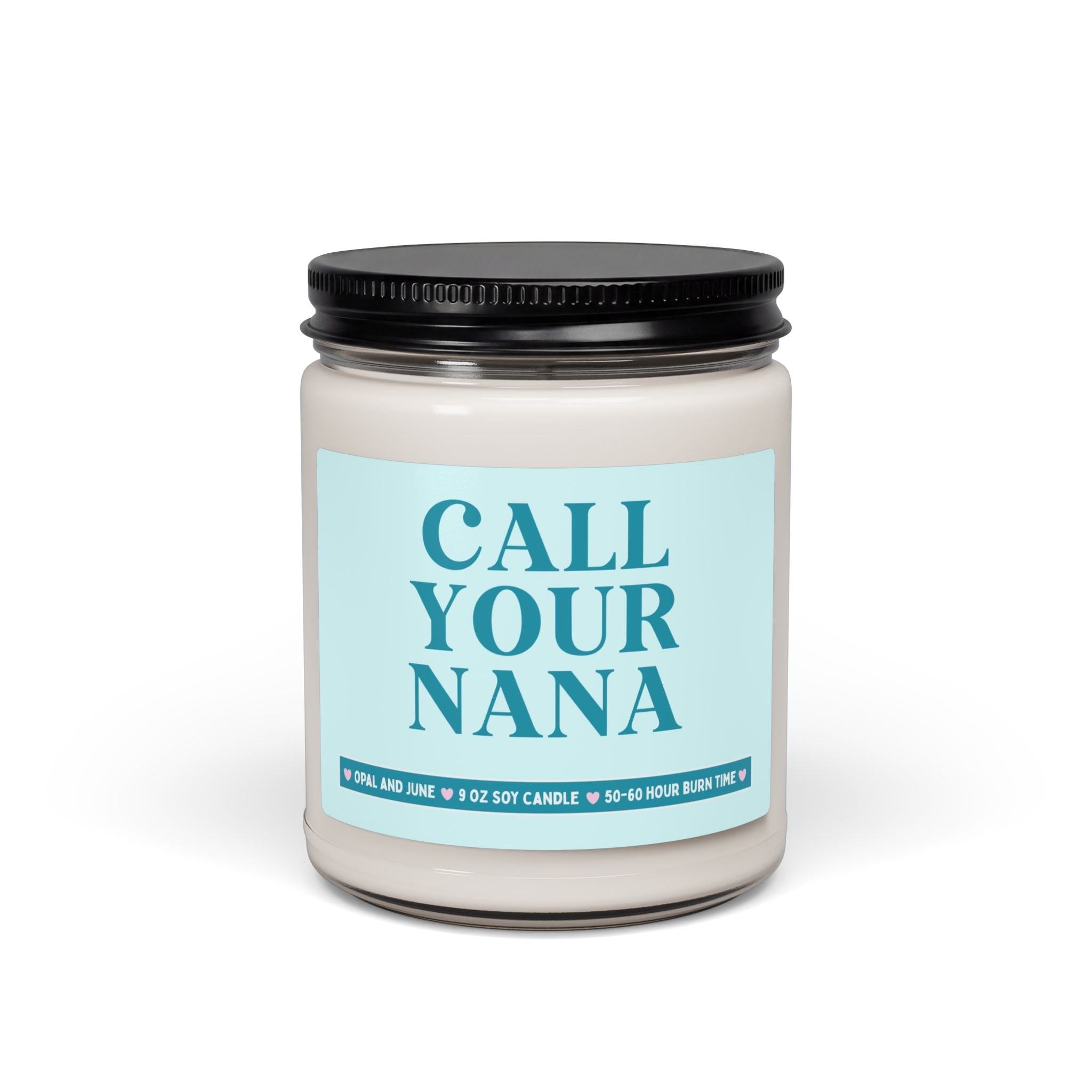 Gift from Nana for Granddaughter or Grandson, Funny Adult Grandchild Gift from Nana: Call Your Nana | 9 Oz Soy Candle for College Student - Opal and June