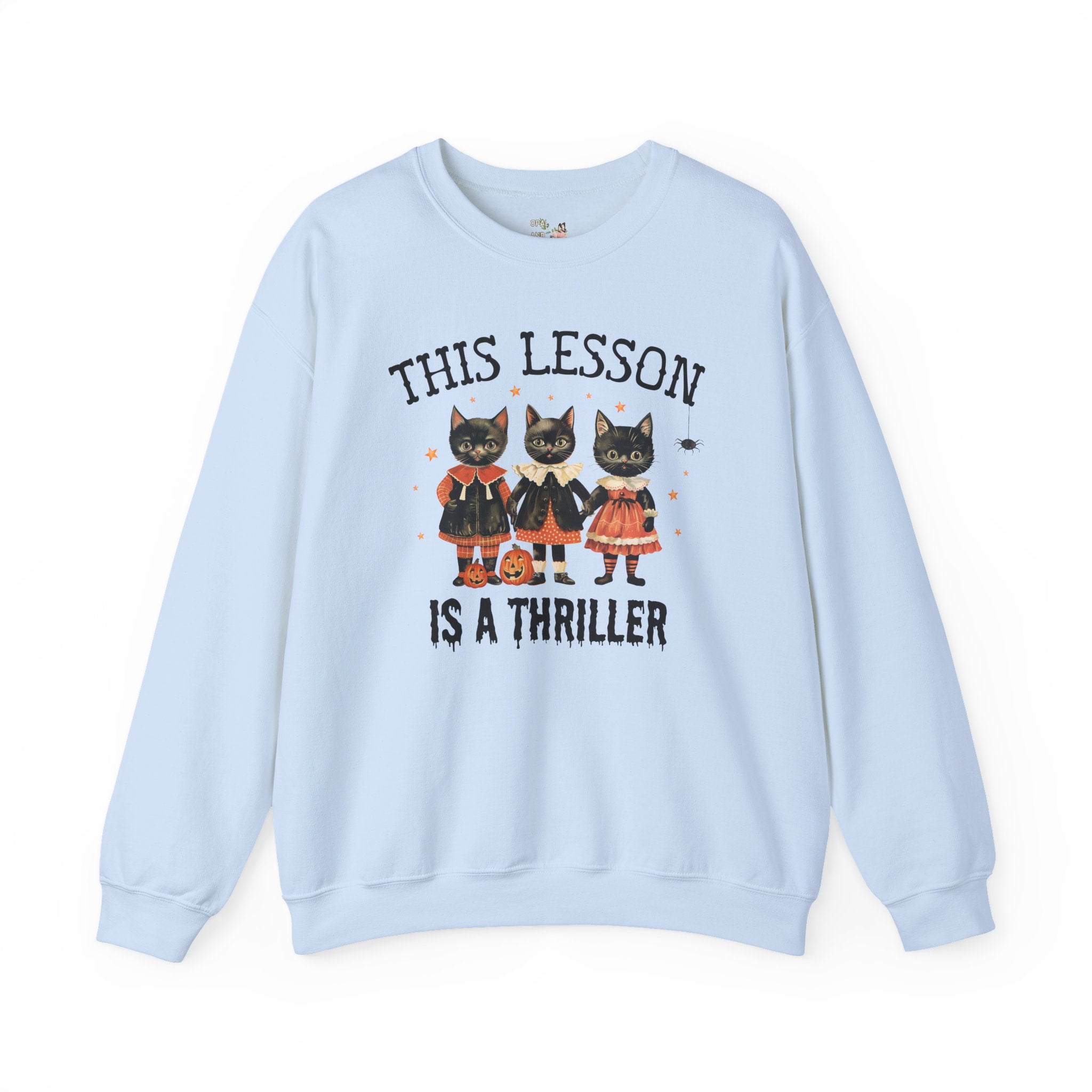 Halloween Teacher Sweatshirt with Cats: This Lesson is a Thriller, Funny High School Teacher Crewneck for Halloween, Middle School Teacher - Opal and June