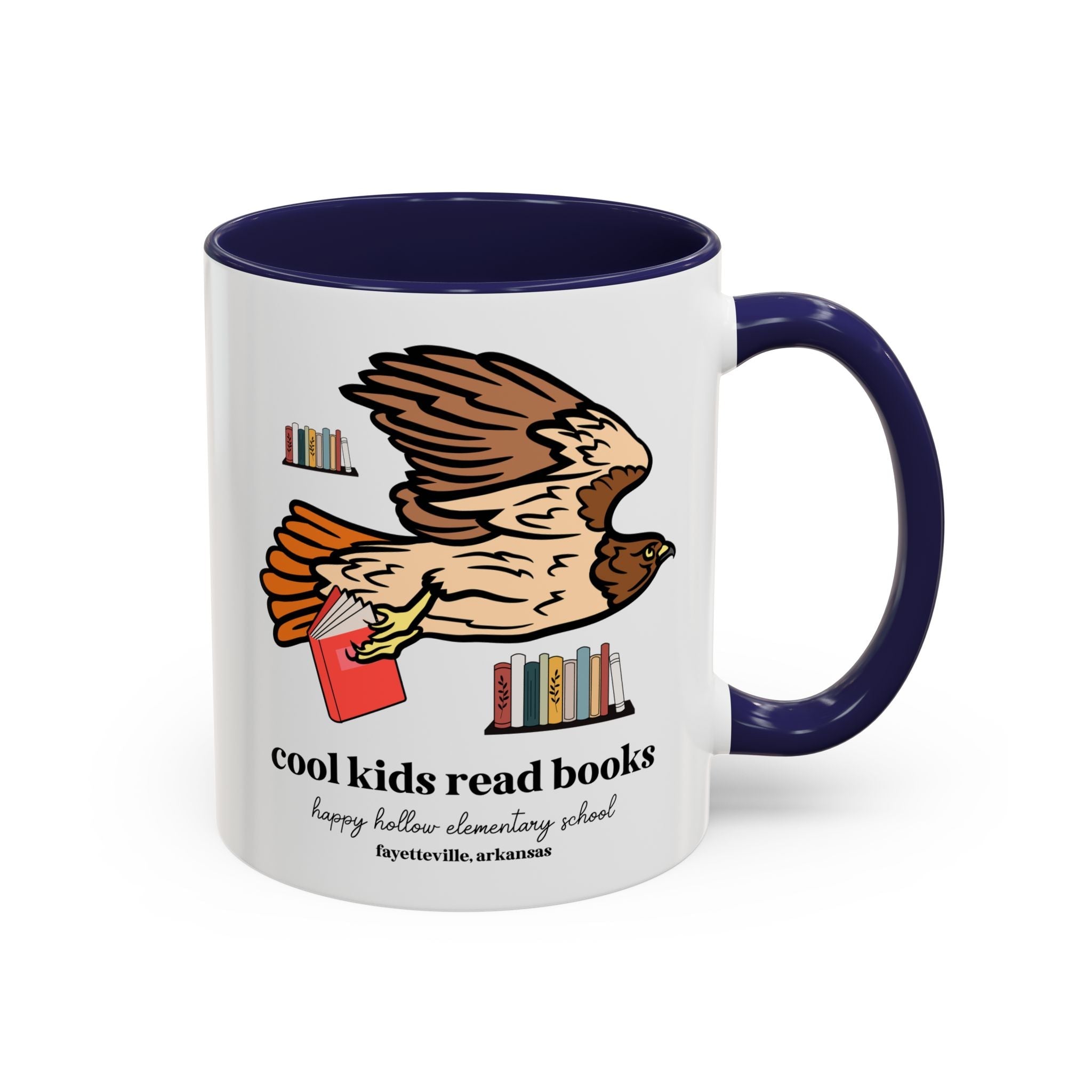 Happy Hollow Elementary School 11 Oz Coffee Mug: Cool Kids Read Books | FPS + Opal and June Coffee Mug, Fayetteville Public Schools - Opal and June