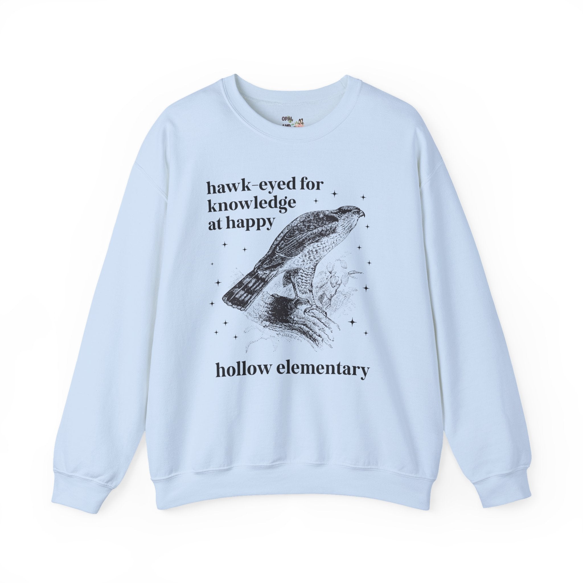 Happy Hollow Elementary School Sweatshirt: Hawk Eyed for Knowledge | FPS + Opal and June Sweatshirt, Fayetteville Public Schools - Opal and June