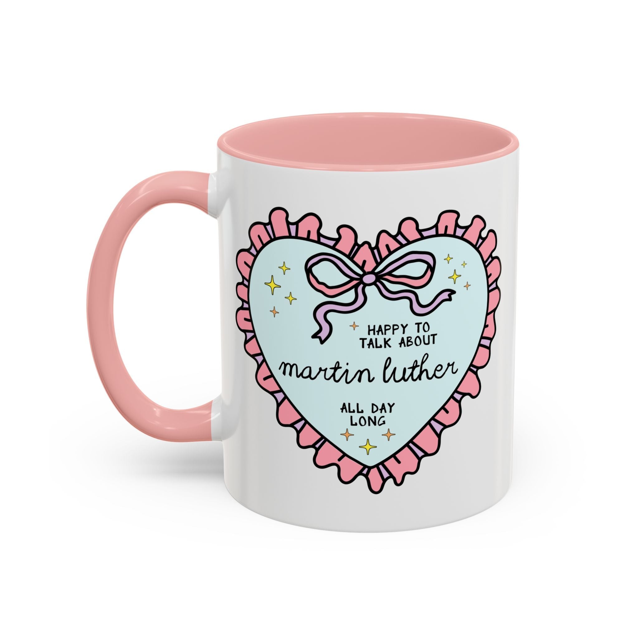 Happy to Talk About Martin Luther All Day Long Coffee Mug - Opal and June