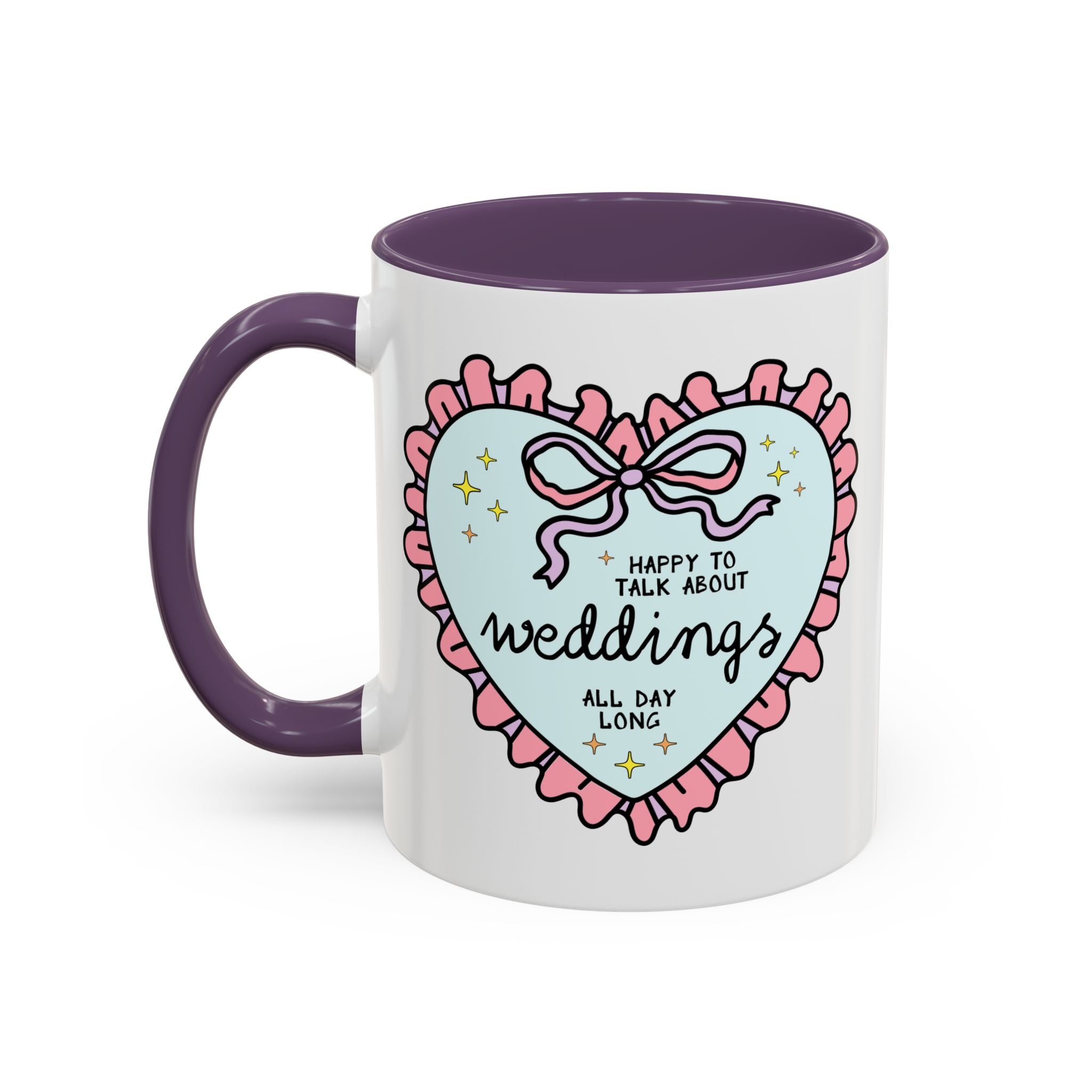 Happy to Talk About Weddings All Day Long Coffee Mug - Opal and June