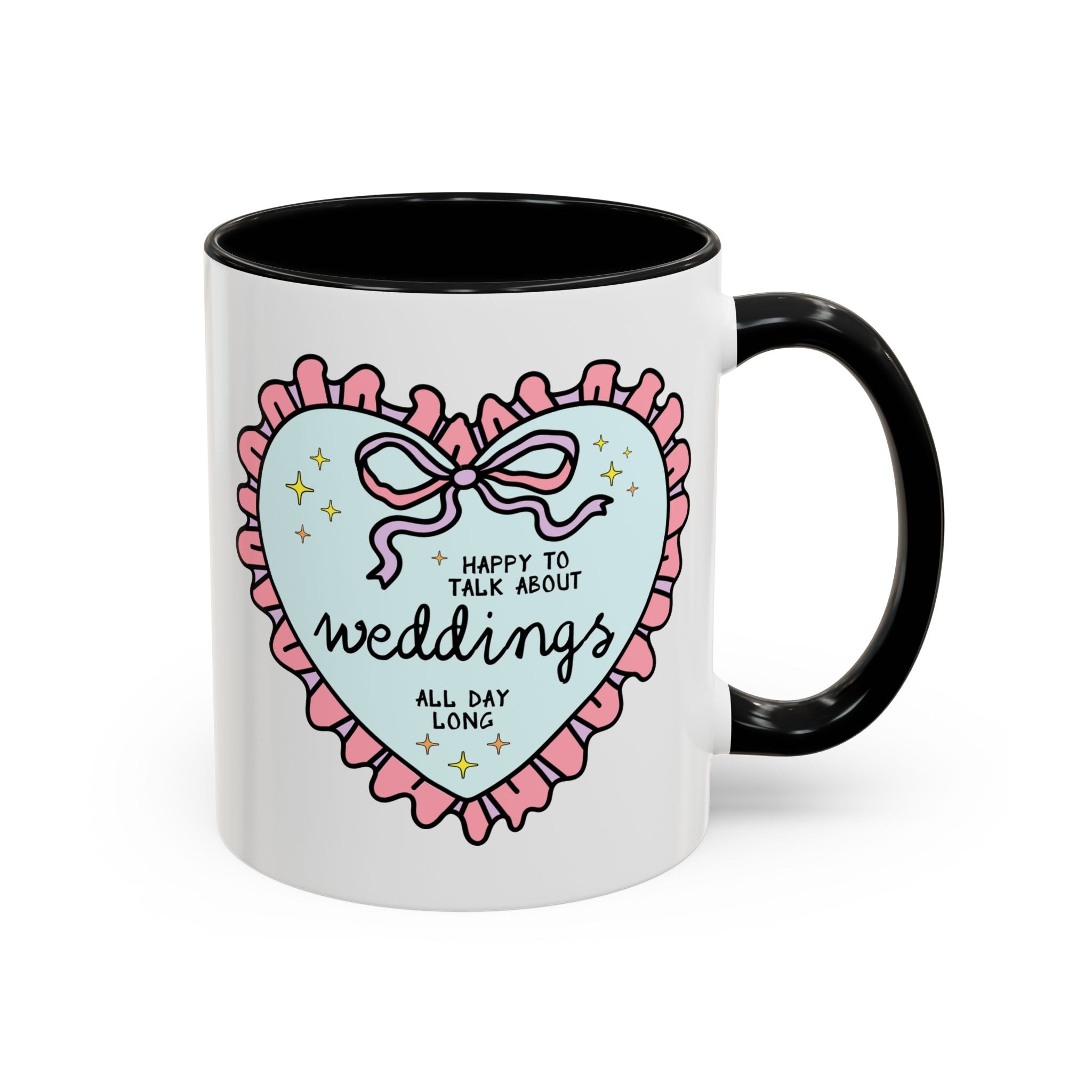 Happy to Talk About Weddings All Day Long Coffee Mug - Opal and June