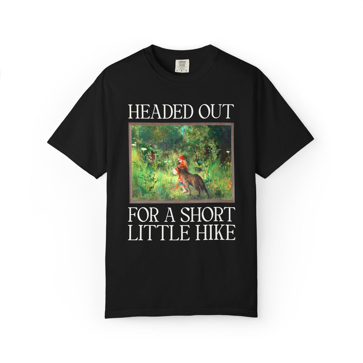 Headed Out for a Short Little Hike Book Lover T-Shirt: Carl Larsson Little Red Riding Hood Famous Painting, Fairy Tale Folkore Hiking Tee - Opal and June