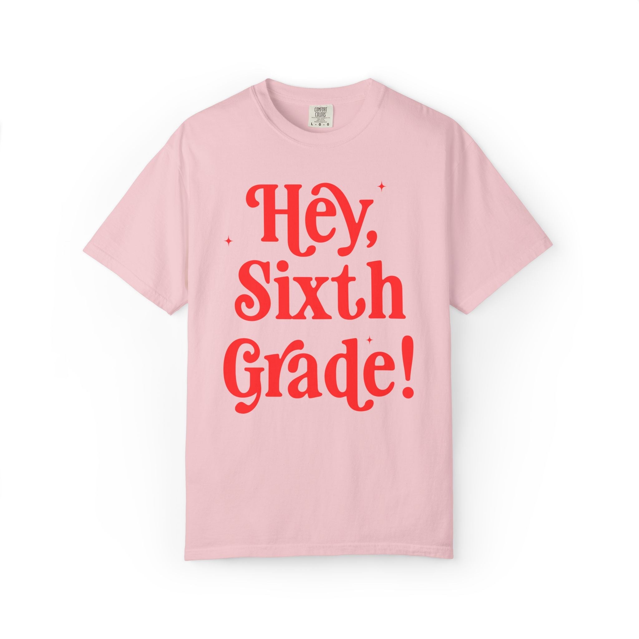Hey Sixth Grade Back to School Matching Teacher T-Shirt, Cute Sixth Grade Teacher Team or Sixth Grade Team Tee, Paraprofessional Gift - Opal and June