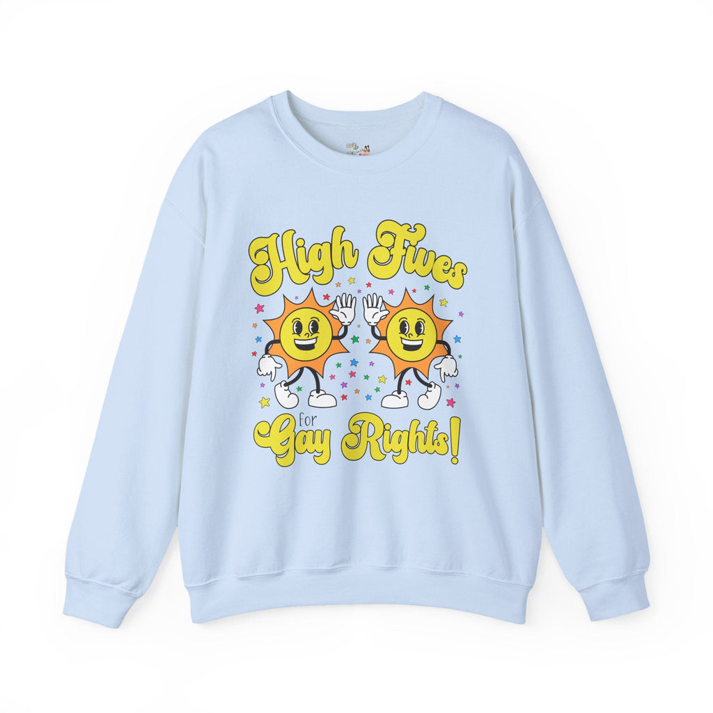 High Fives for Gay Rights: Funny Saying LGBTQ+ Ally Sweatshirt for Pride Month, Cute Lesbian Shirt for Girlfriend, Silly Dreamcore Shirt - Opal and June