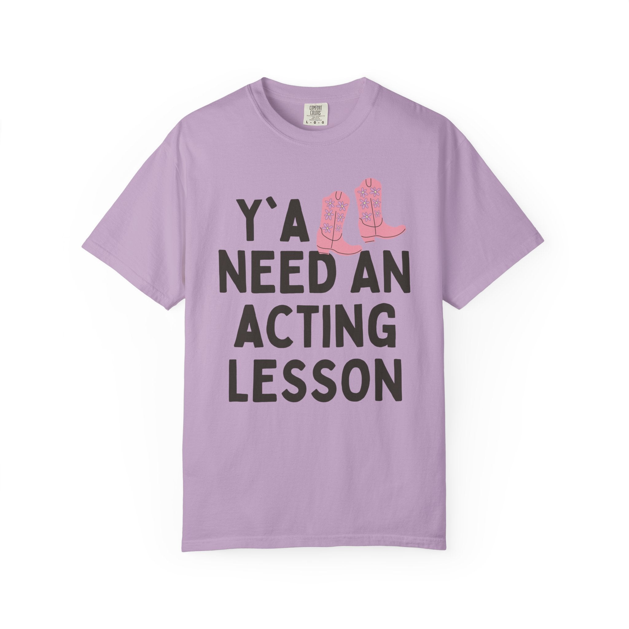 High School Theater Teacher Tee Shirt, Western Aesthetic: Y'all Need an Acting Lesson, Funny Saying Middle School or College Theater Teacher - Opal and June