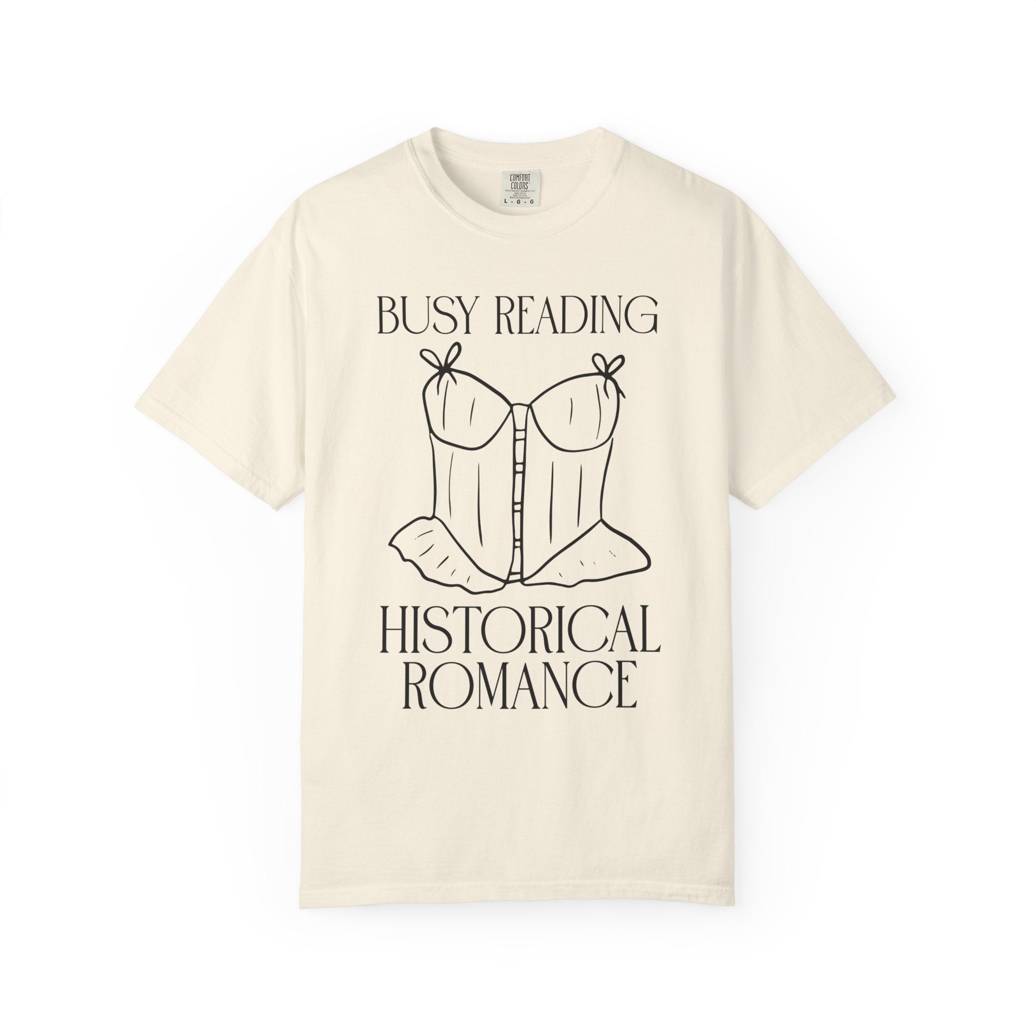 Historical Romance Shirt: Busy Reading Historical Romance, Corset Graphic Tee, Romance Reader Gift, Bookish Smut Lover Shirt for Bookworm - Opal and June