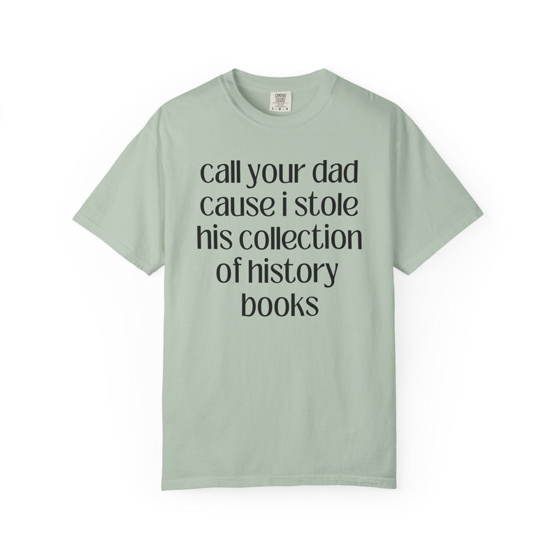 History Buff or History Lover Gift, Funny Saying, Silly History Professor, Teacher Appreciation, High School History Teacher Back to School - Opal and June