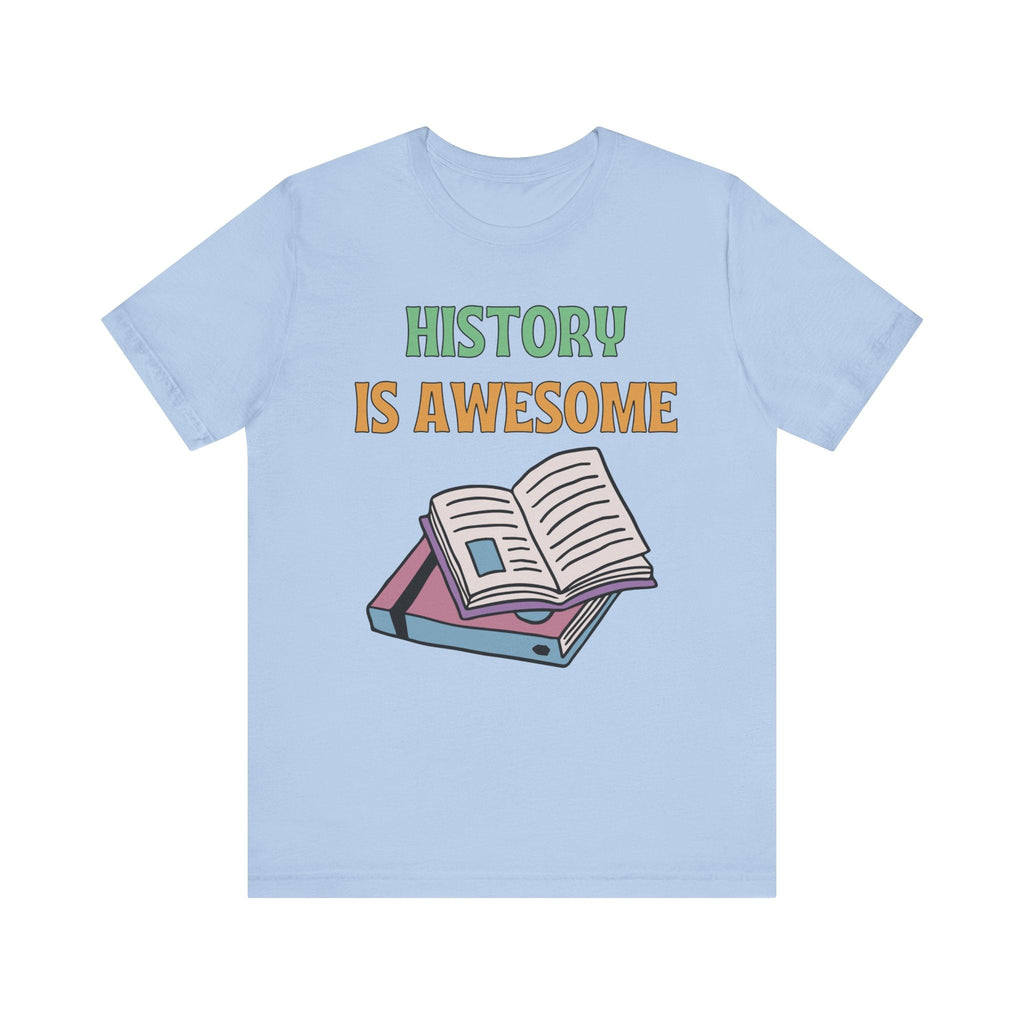 History Buff Teacher Tee Shirt - Opal and June