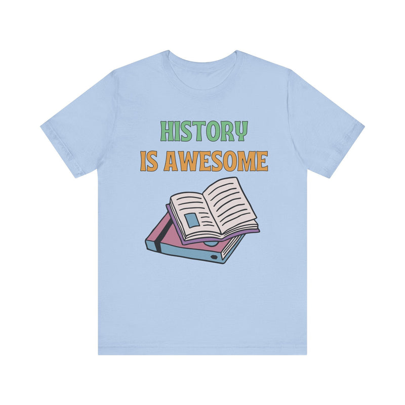 History Buff Teacher Tee Shirt - Opal and June