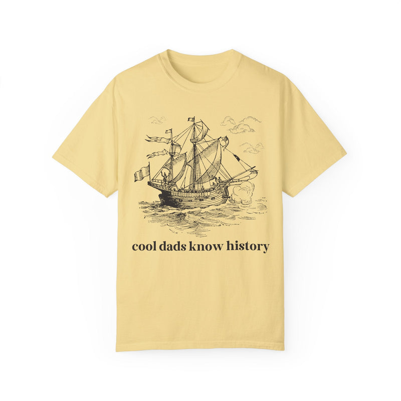 History Buff Tee Shirt for Father's Day: Cool Dads Know History, History Teacher Gift for Dad Who Loves Social Studies, Funny Saying T-Shirt - Opal and June