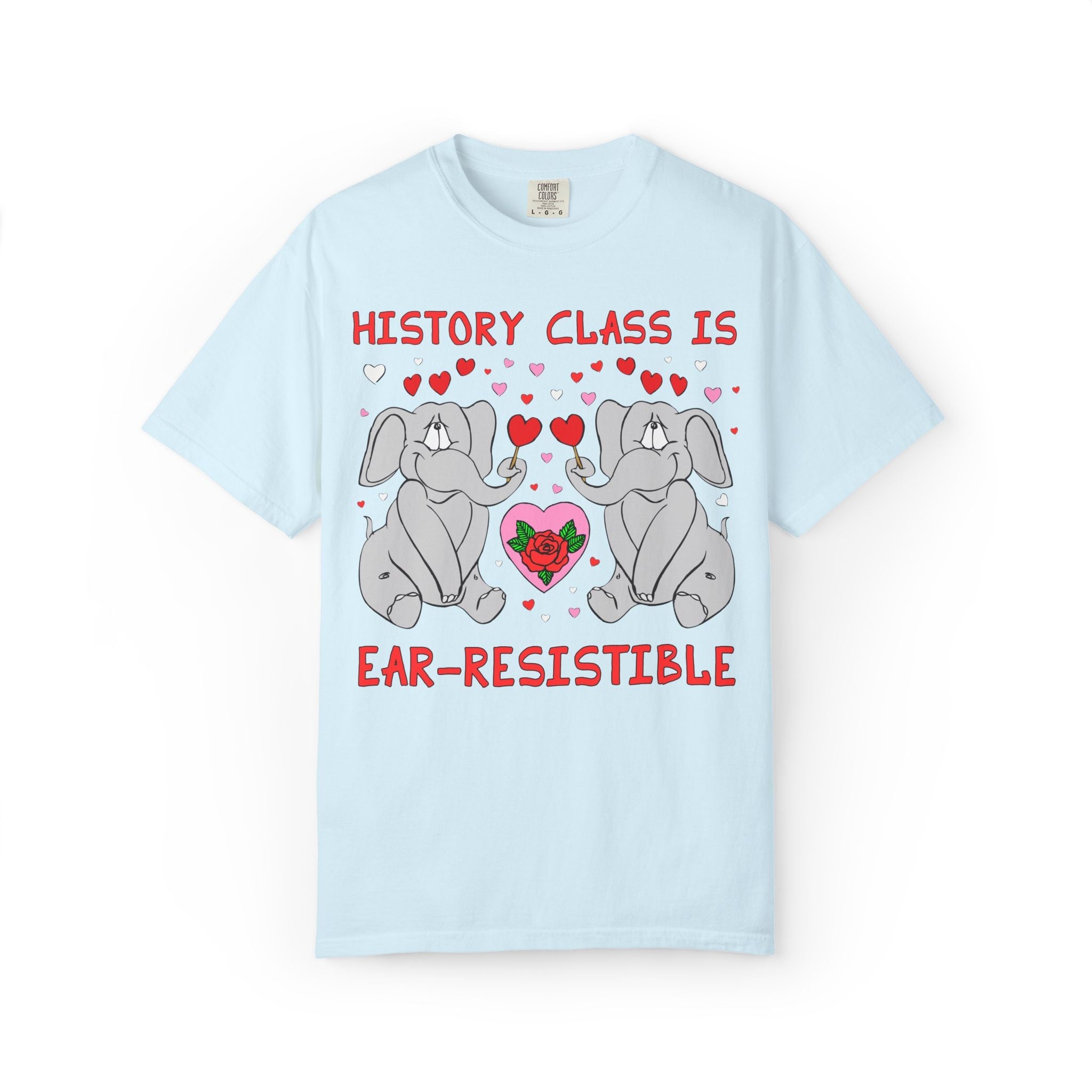 History Class is Ear-Resistible! Valentine's Day Teacher Tee: Funny Animal Lover T-Shirt with Elephant and Hearts, Cute Matching Teacher Tee - Opal and June