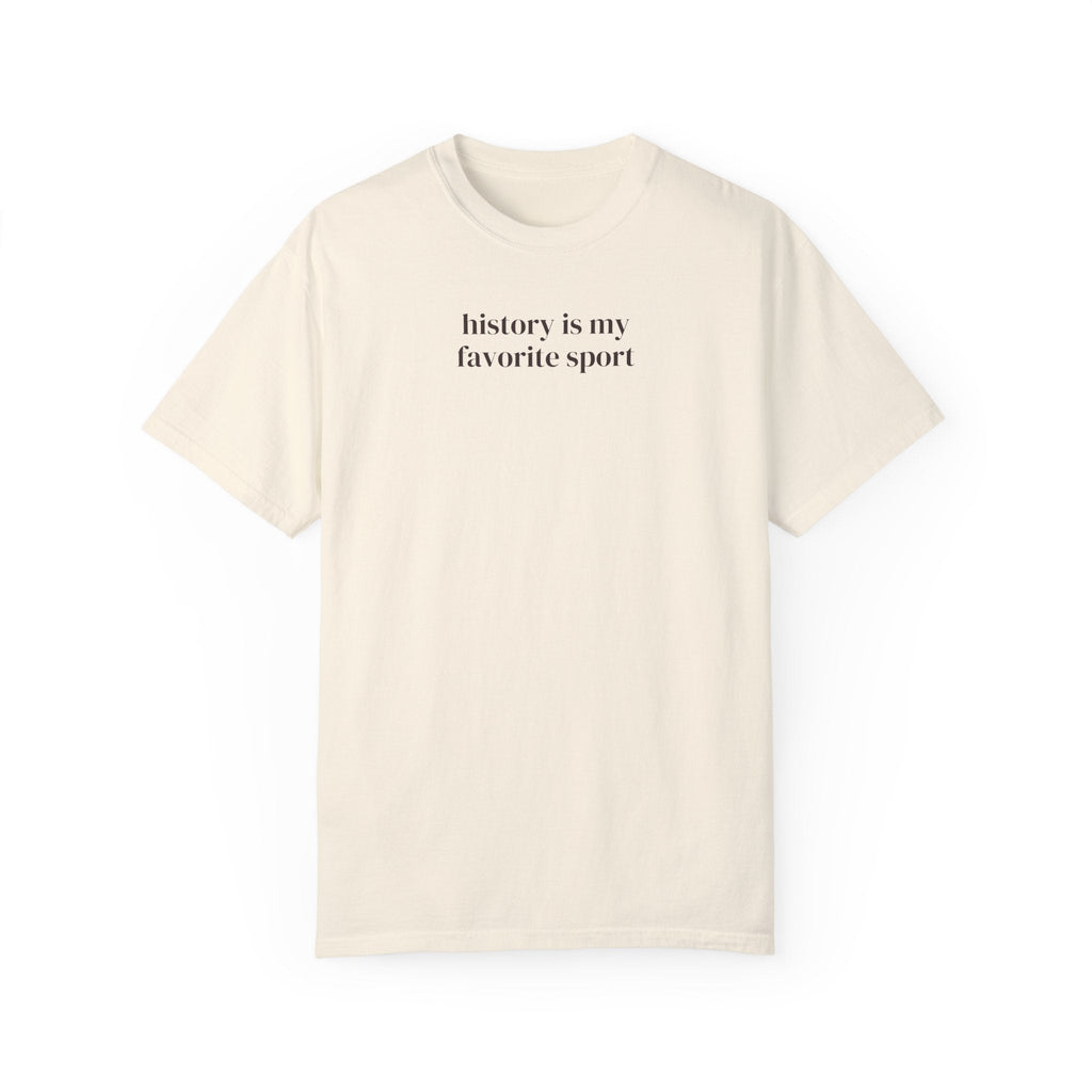 History Lover Tee Shirt for History Major, Funny Saying History Buff T-Shirt for Social Studies Teacher, Graduation Gift for Historian - Opal and June