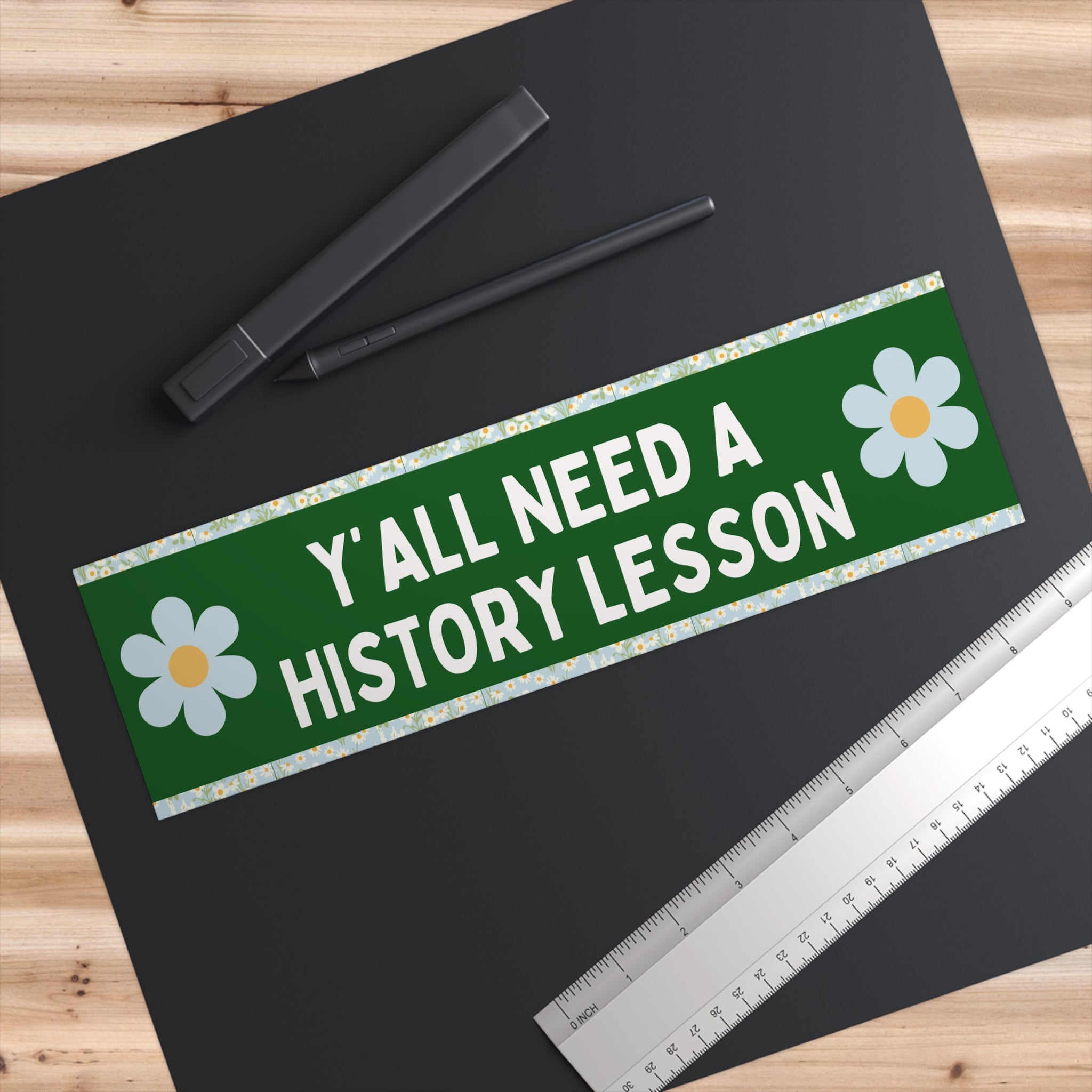 History Teacher Bumper Sticker with Flowers: Y'all Need a History Lesson, Funny Saying Social Studies Teacher Appreciation, Sticker for Car - Opal and June