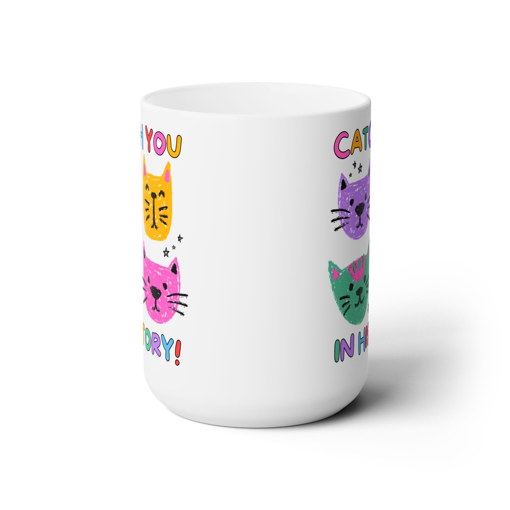 History Teacher Cat Lover Coffee Mug: Catch You in History - Opal and June