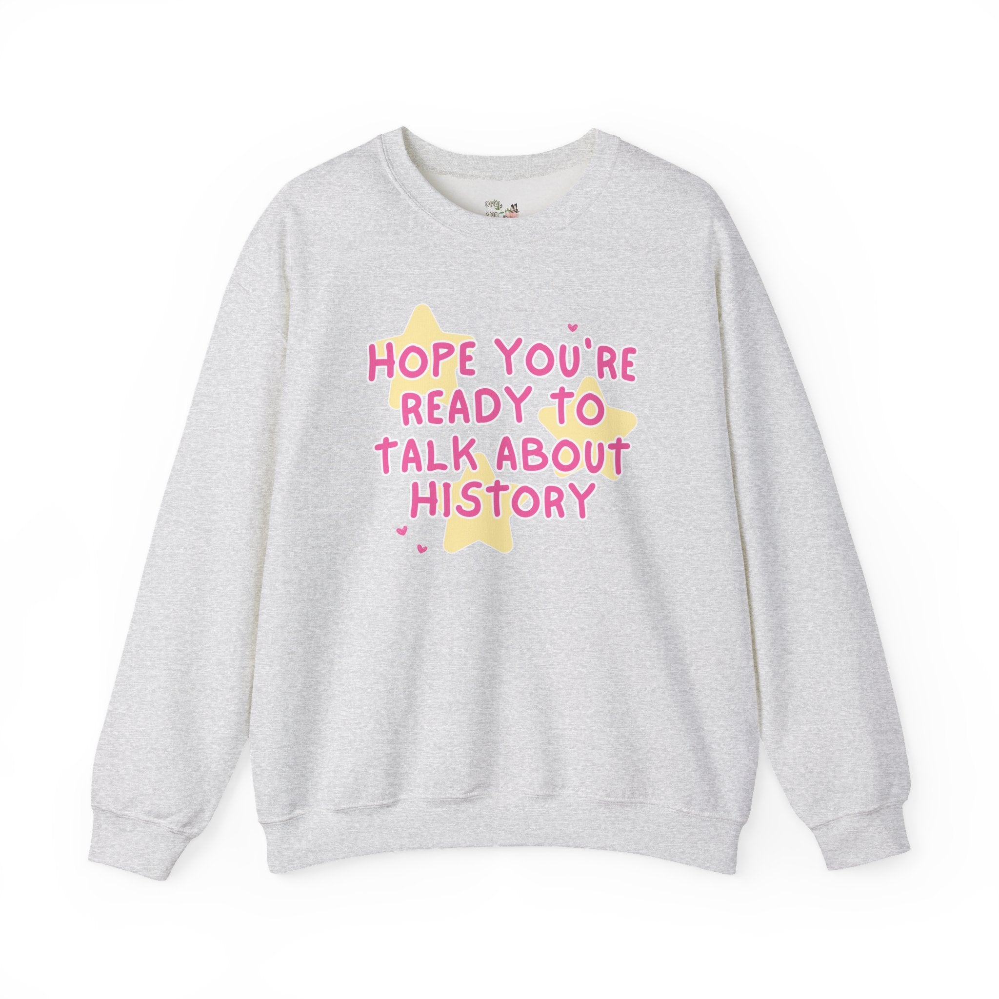 History Teacher Sweatshirt with Stars: Cute Historian Gift, History Buff, Social Studies Teacher, Gift for Mom or Sister who Loves History - Opal and June