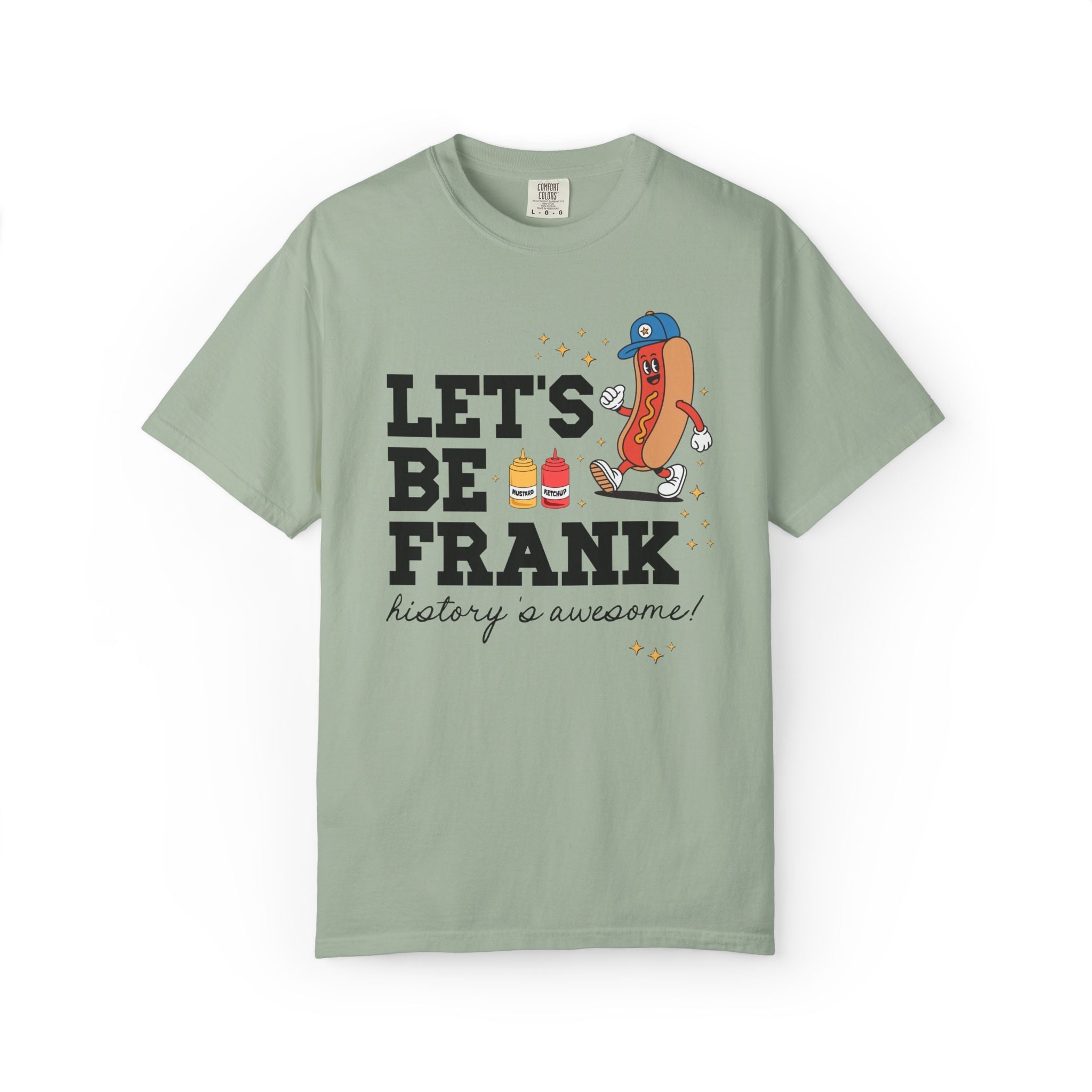 History Teacher T-Shirt with Hot Dogs: Let's Be Frank, Silly Matching Teacher Tee for Baseball Coach or Teacher Who Loves Baseball - Opal and June