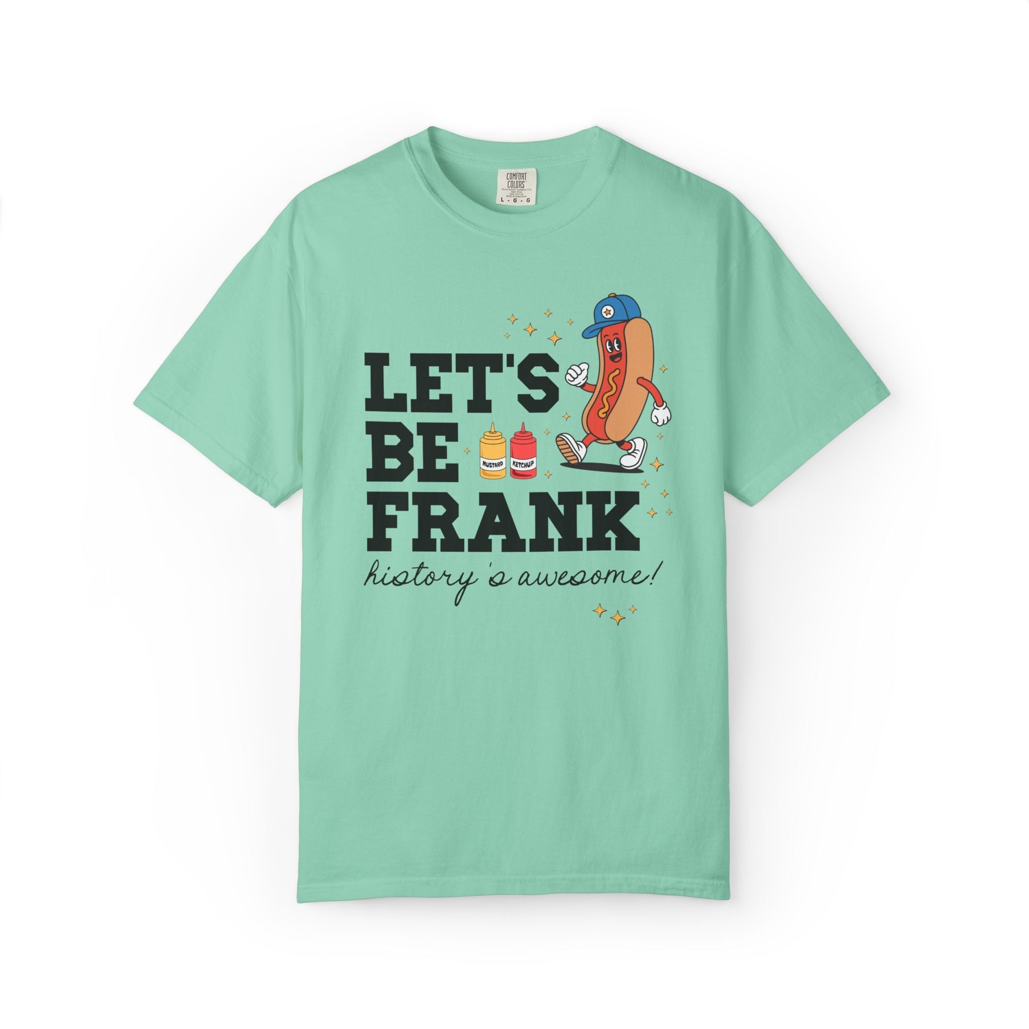 History Teacher T-Shirt with Hot Dogs: Let's Be Frank, Silly Matching Teacher Tee for Baseball Coach or Teacher Who Loves Baseball - Opal and June