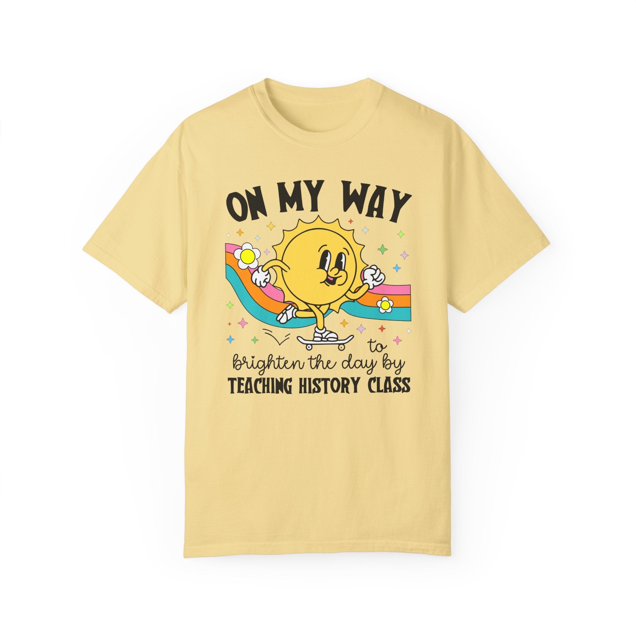 History Teacher Tee Shirt, History Professor T-Shirt with Groovy Retro Vibe, Cute Historian Present with Flowers, Teaching Assistant Gift - Opal and June