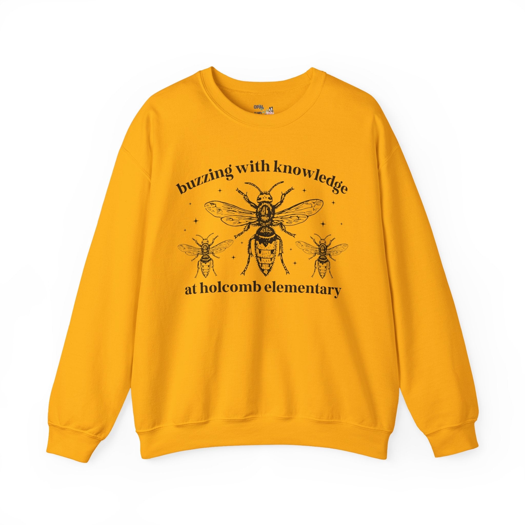 Holcomb Elementary School Sweatshirt: Buzzing with Knowledge - Opal and June