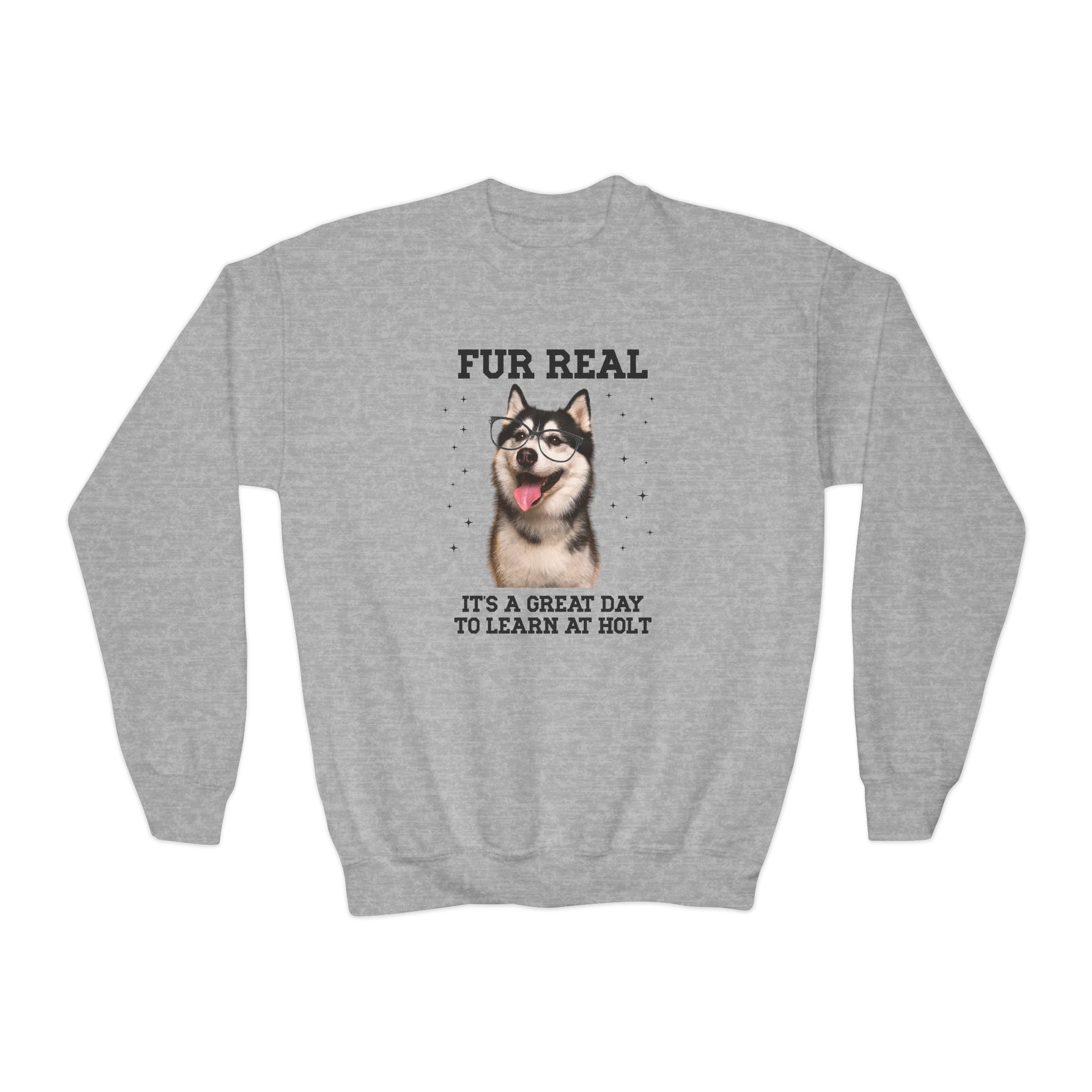 Holt Middle School Kids Sweatshirt: Fur Real, It's a Great Day to Learn at Holt | FPS + Opal and June Kids Sweatshirt, Fayetteville Public Schools - Opal and June