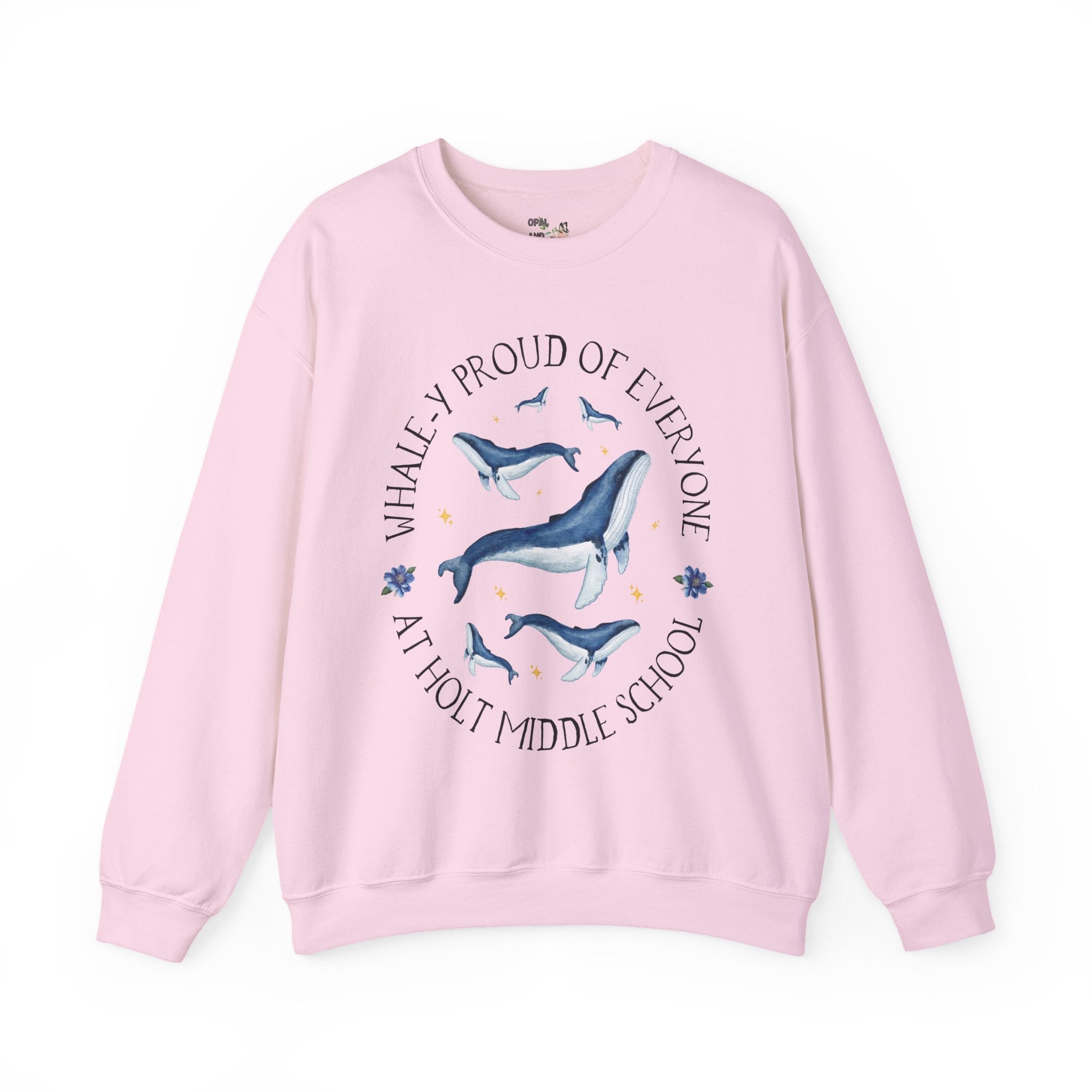 Holt Middle School Sweatshirt: Whale - y Proud | FPS + Opal and June Sweatshirt, Fayetteville Public Schools - Opal and June