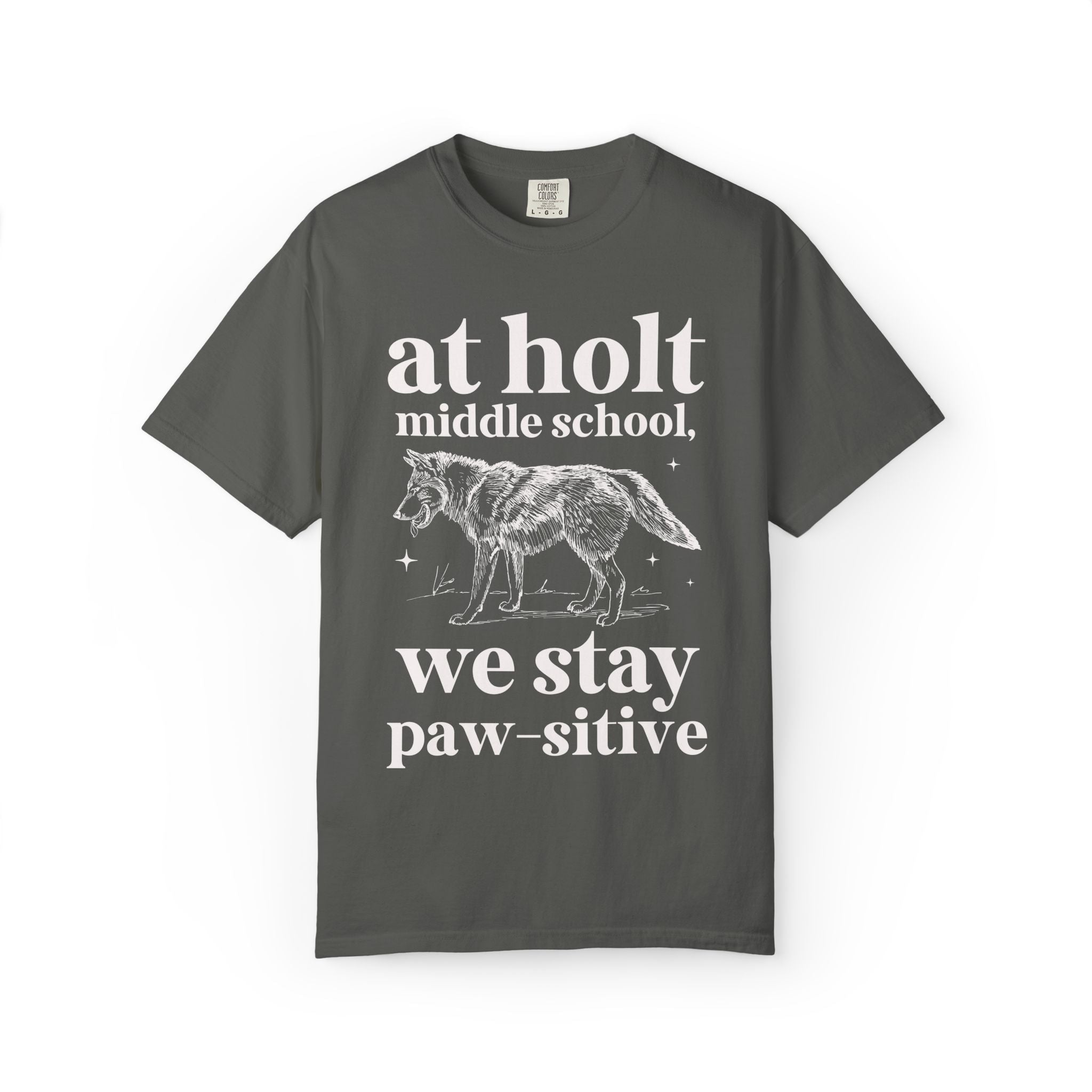 Holt Middle School: We Stay Paw - sitive | FPS + Opal and June Tee Shirt, Fayetteville Public Schools - Opal and June