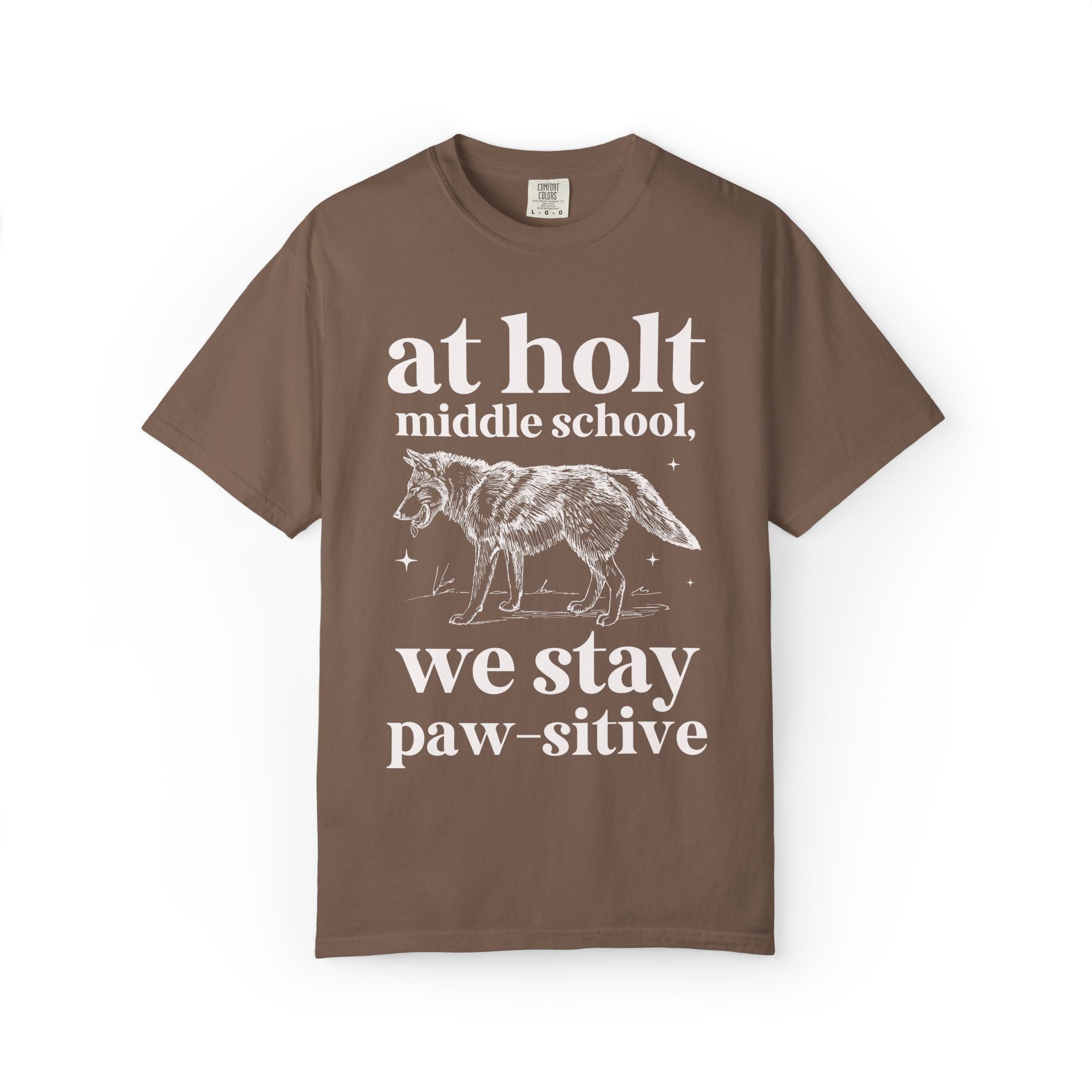 Holt Middle School: We Stay Paw - sitive | FPS + Opal and June Tee Shirt, Fayetteville Public Schools - Opal and June