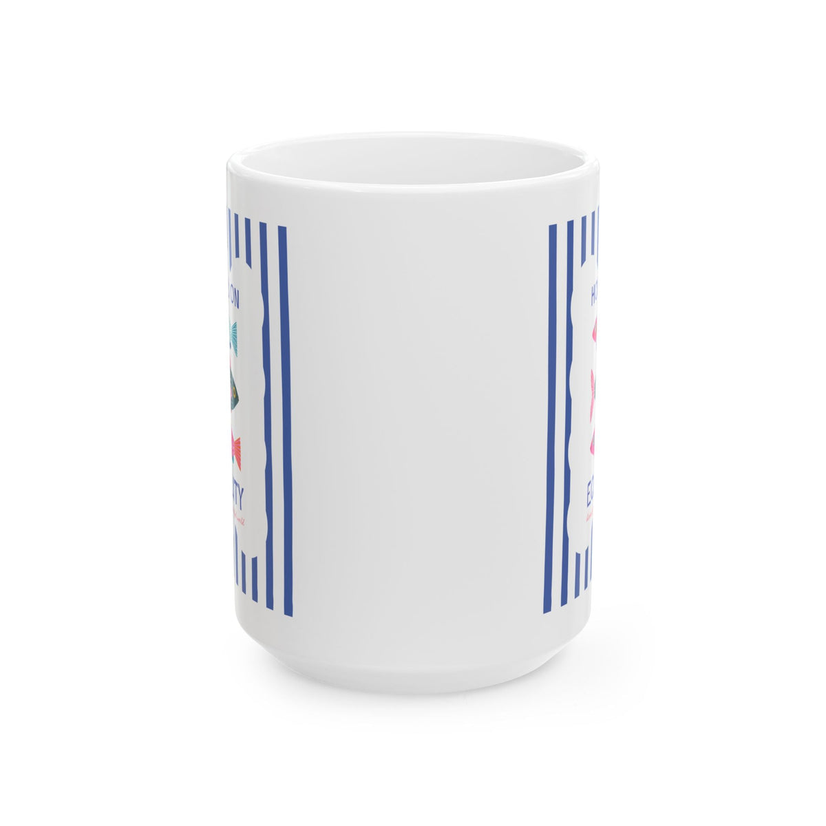 Hooked on Equality: Diversity Creates a Beautiful World | Cute Striped Fish Lover Coffee Mug for Leftist, Equal Rights Feminist Social Justice Fishing Coffee Mug - Opal and June