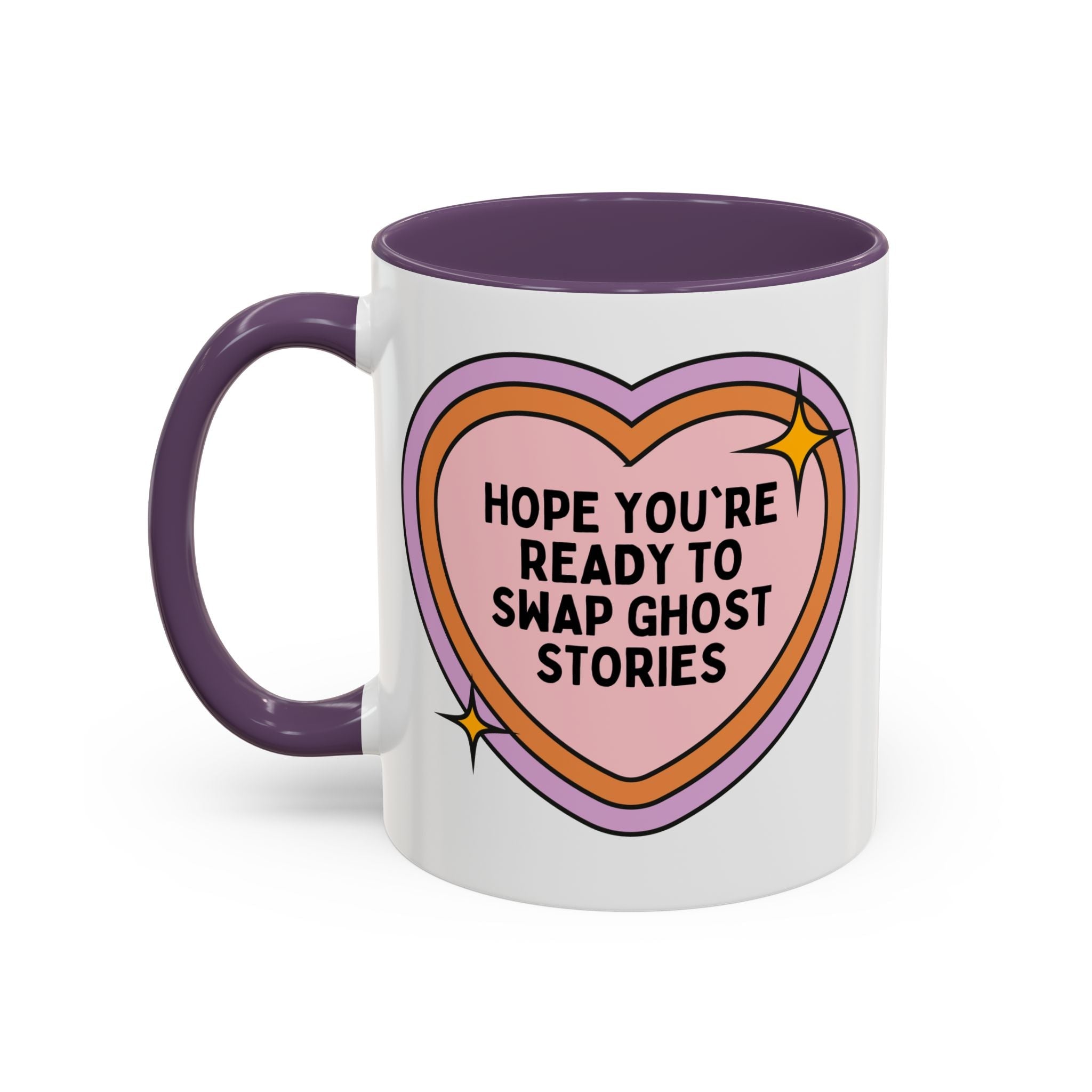 Hope You're Ready to Swap Ghost Stories Coffee Mug: Cute Spooky History 11 Oz Coffee Mug for Friend Who Loves Ghosts - Opal and June