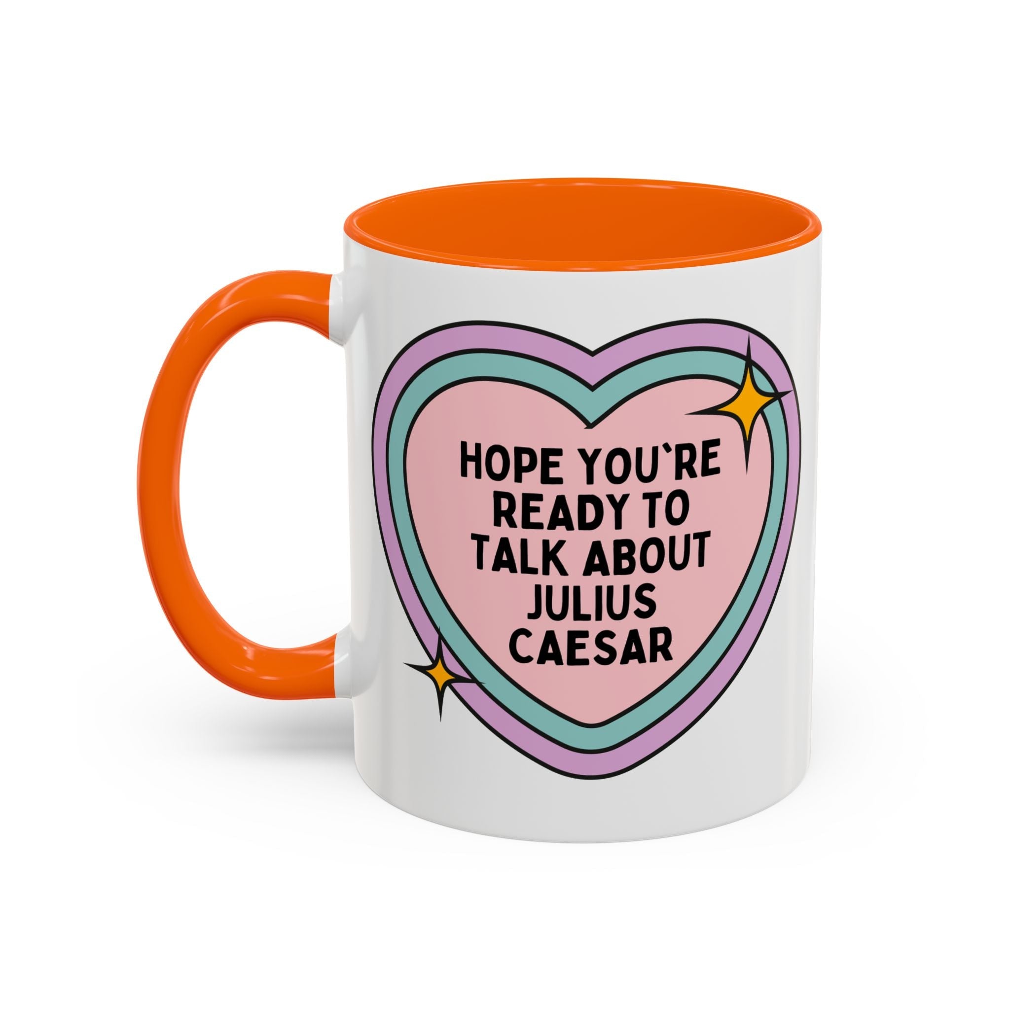 Hope You're Ready to Talk About Julius Caesar Coffee Mug: Ancient Roman History Gift, Funny Saying Mug for History Buff, Roman Empire World History Present - Opal and June